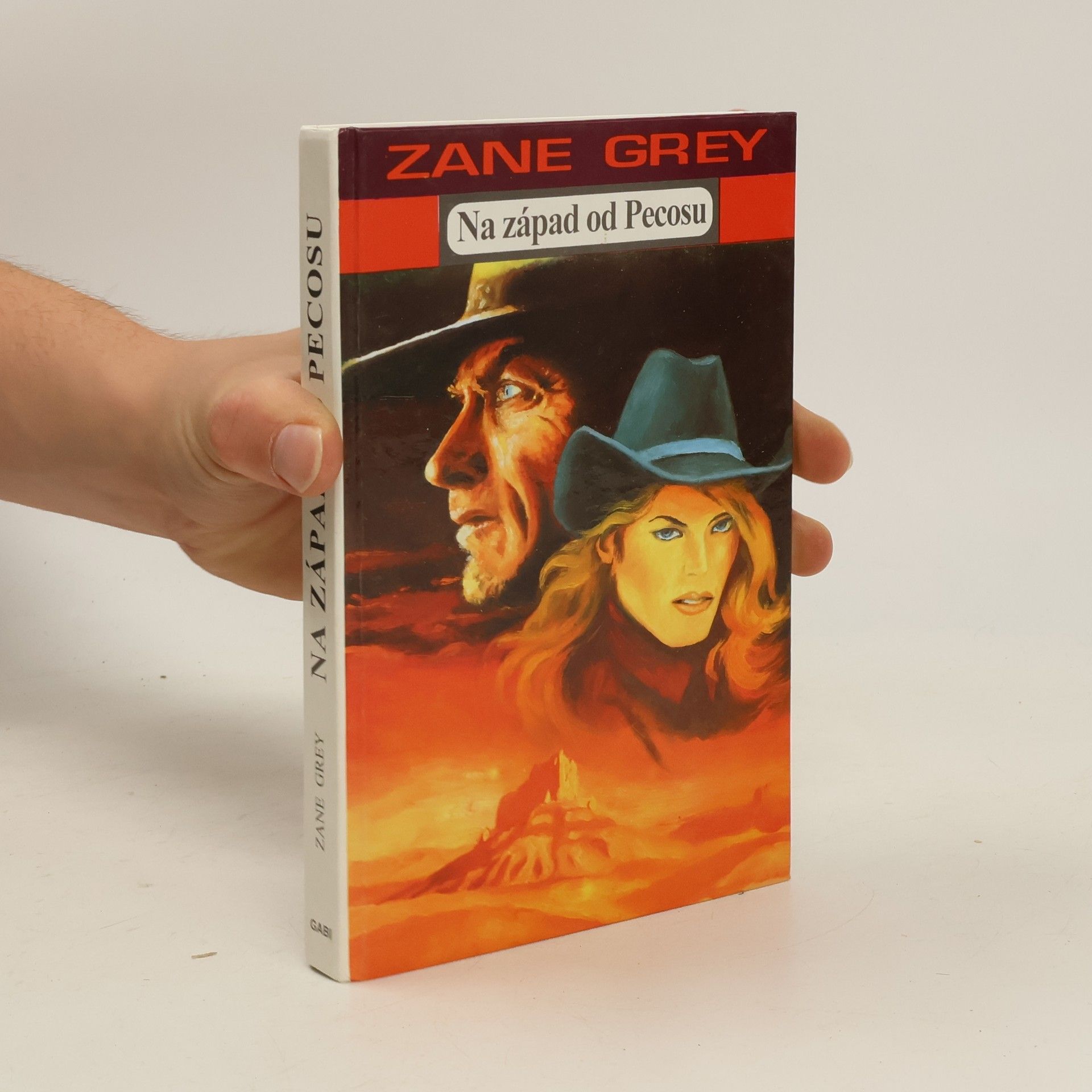 Zane Grey Na západ od Pecosu