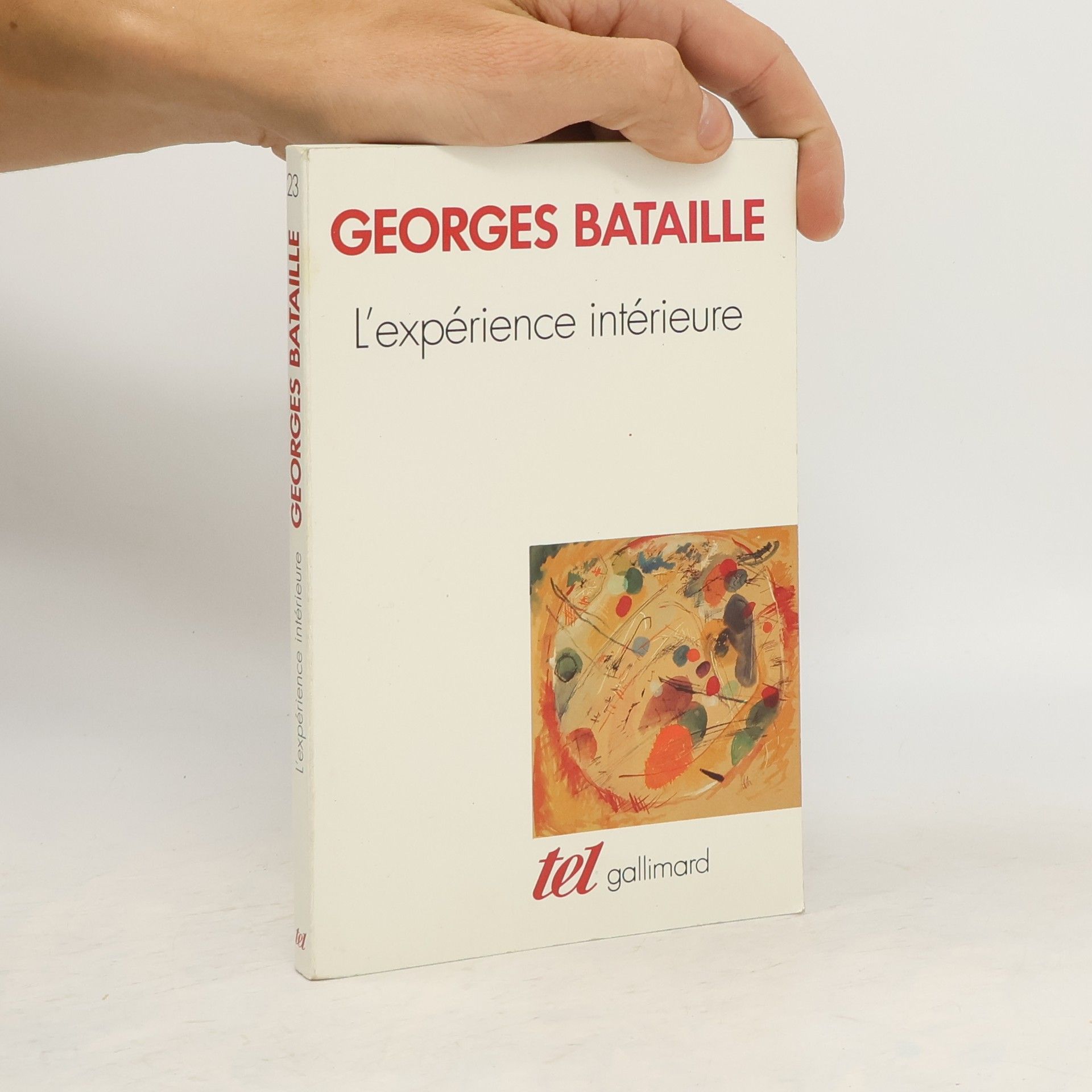 Georges Bataille L'expérience intérieure