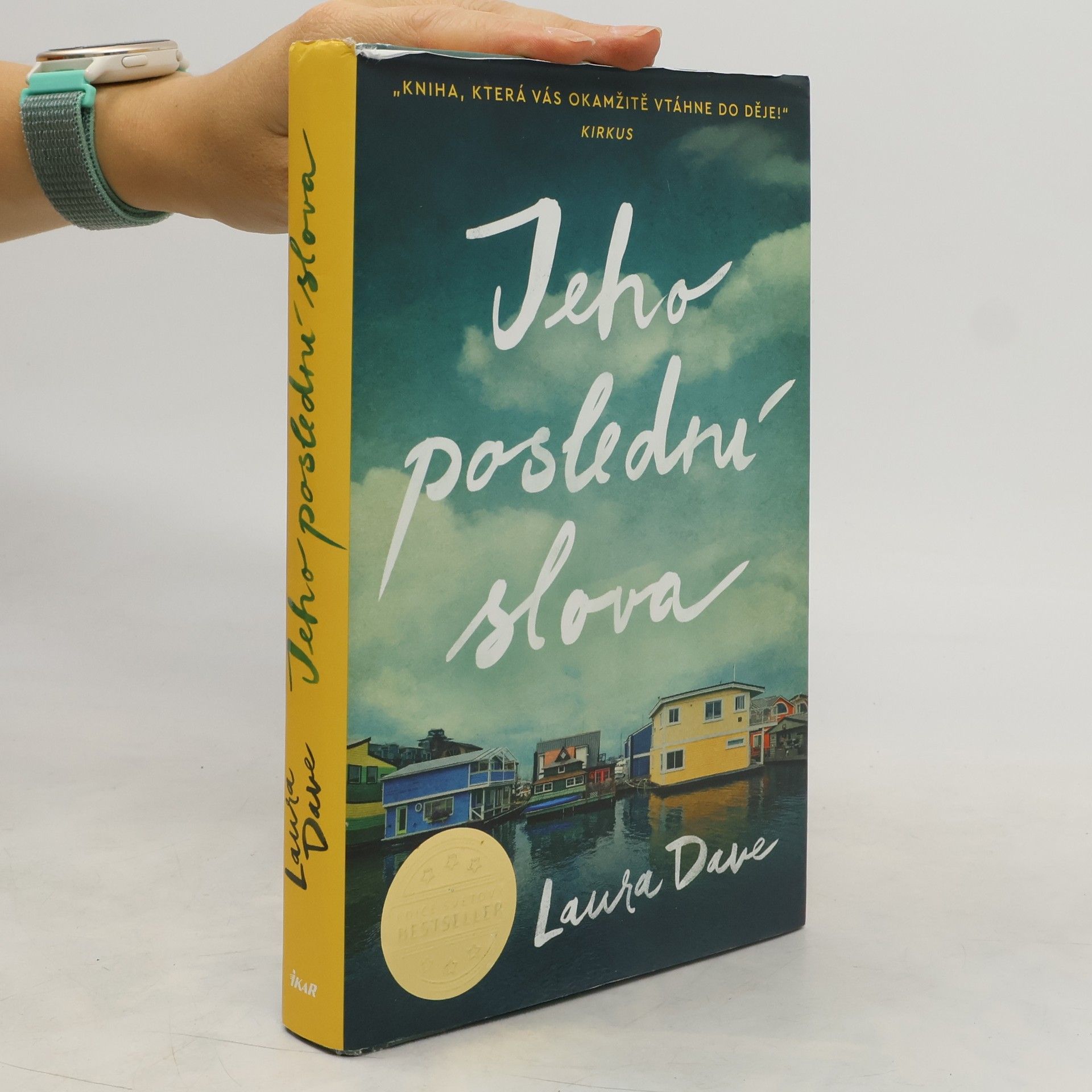Laura Dave Jeho poslední slova