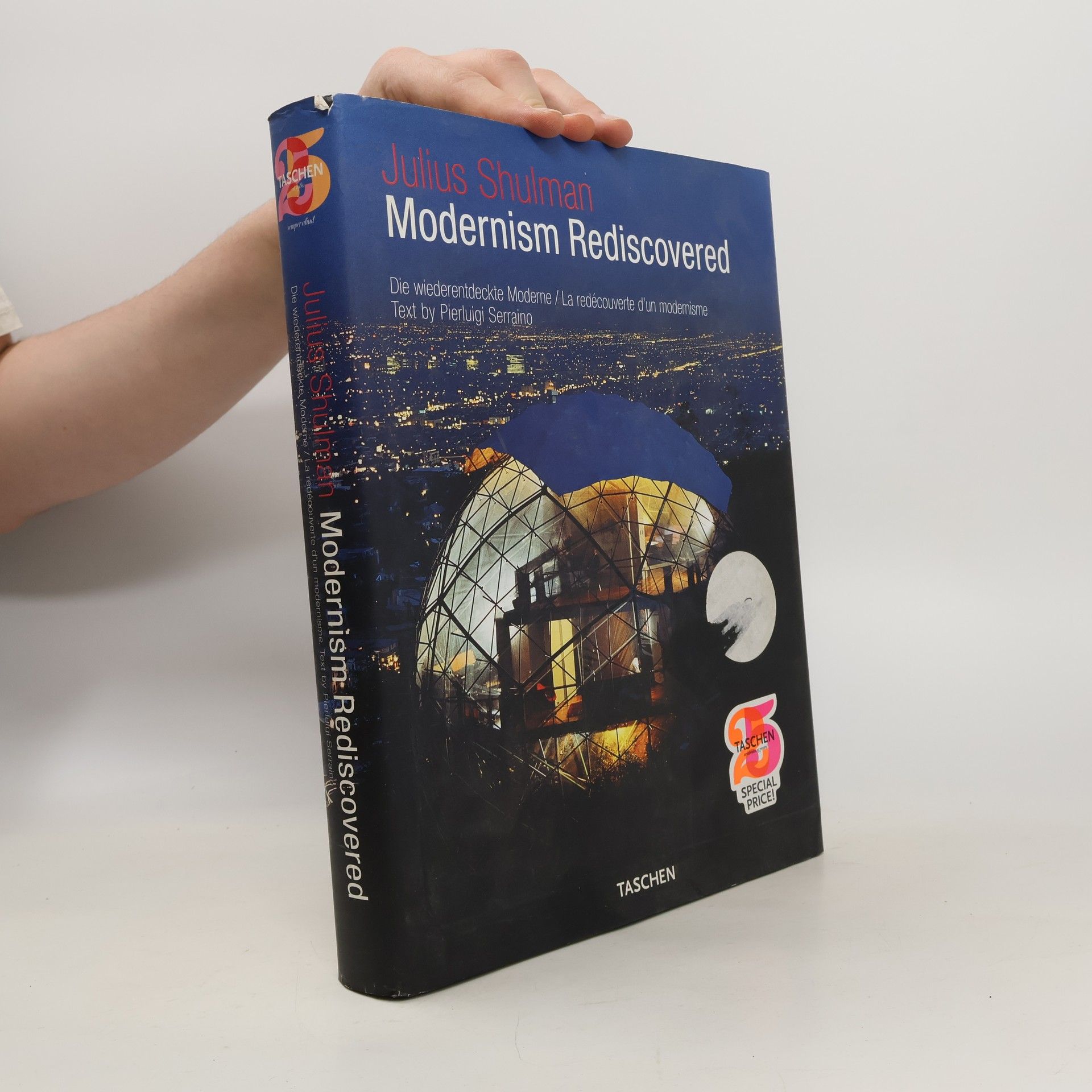 Pierluigi Serraino Modernism Rediscovered