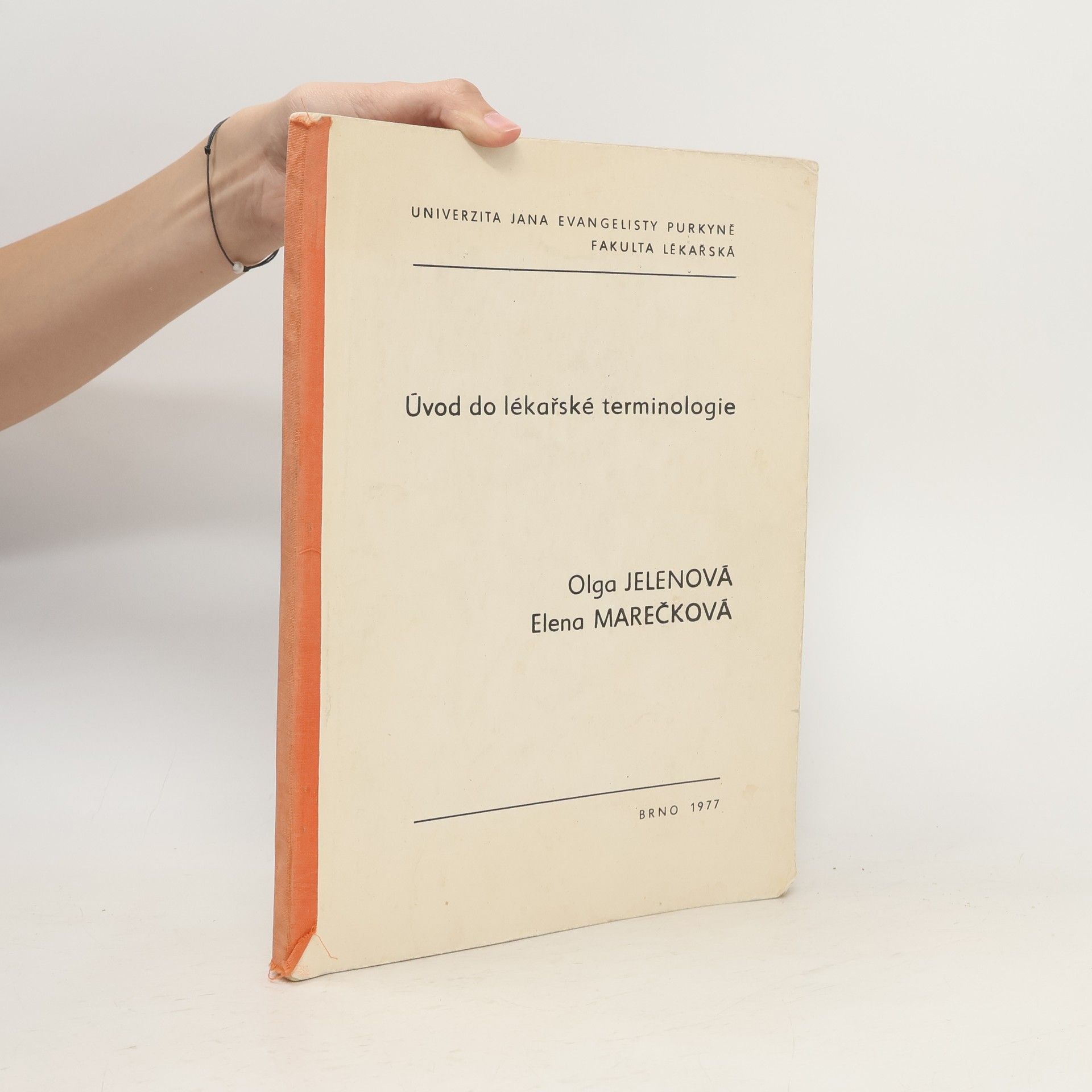 Elena Marečková Úvod do lékařské terminologie
