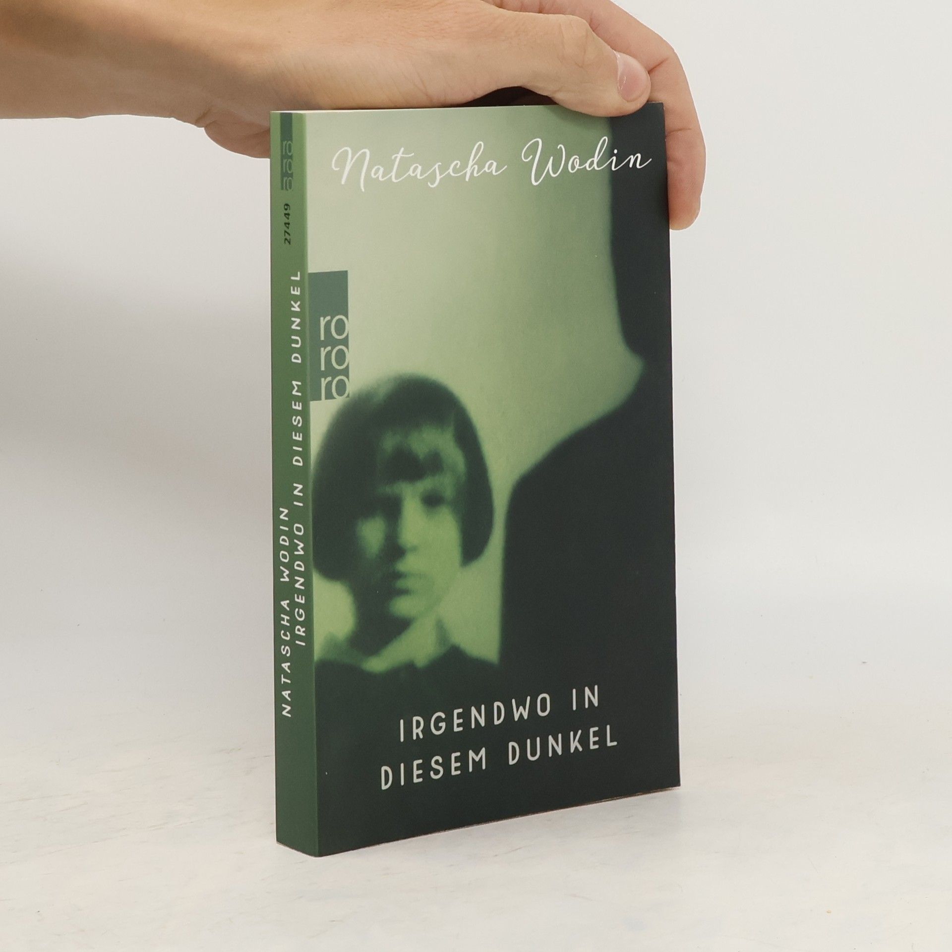 Natascha Wodin Irgendwo in diesem Dunkel
