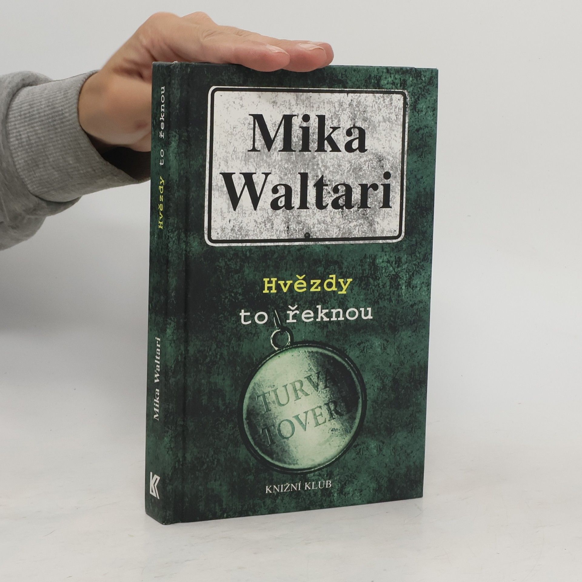 Mika Waltari Hvězdy to řeknou