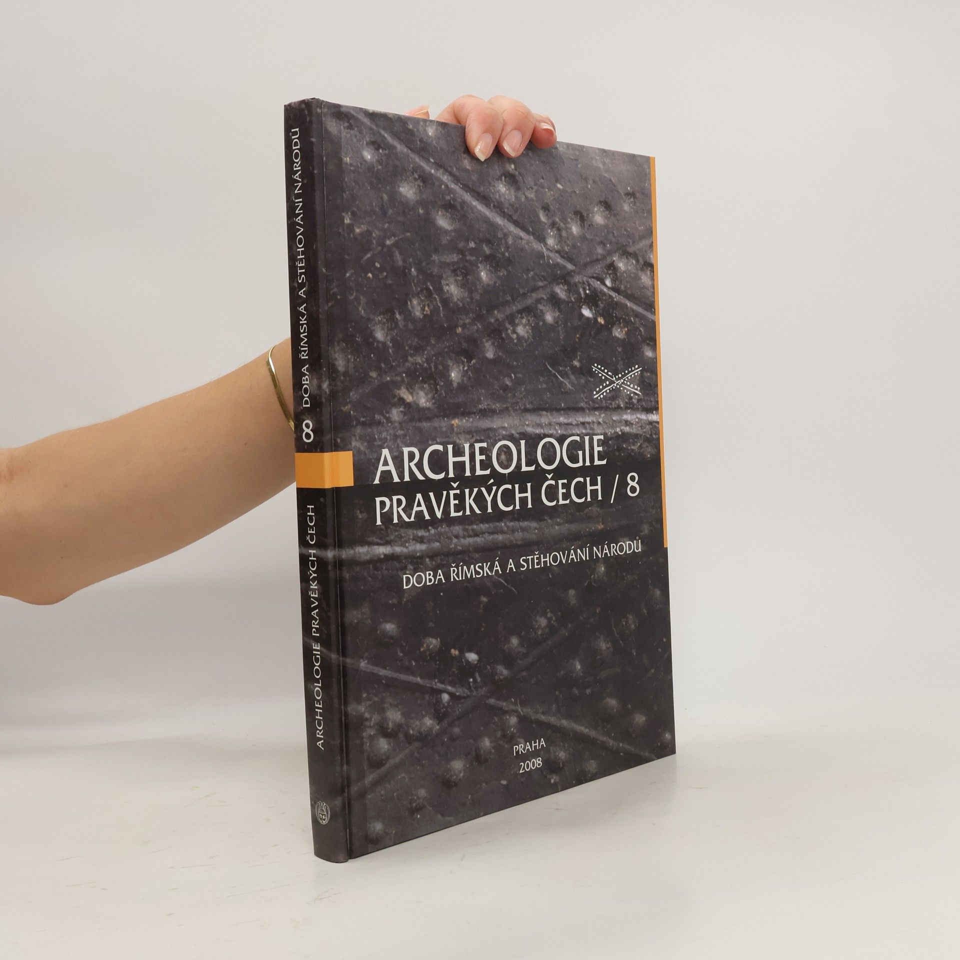 Vladimír Sala Archeologie pravěkých Čech : Doba římská a stěhování národů. 8