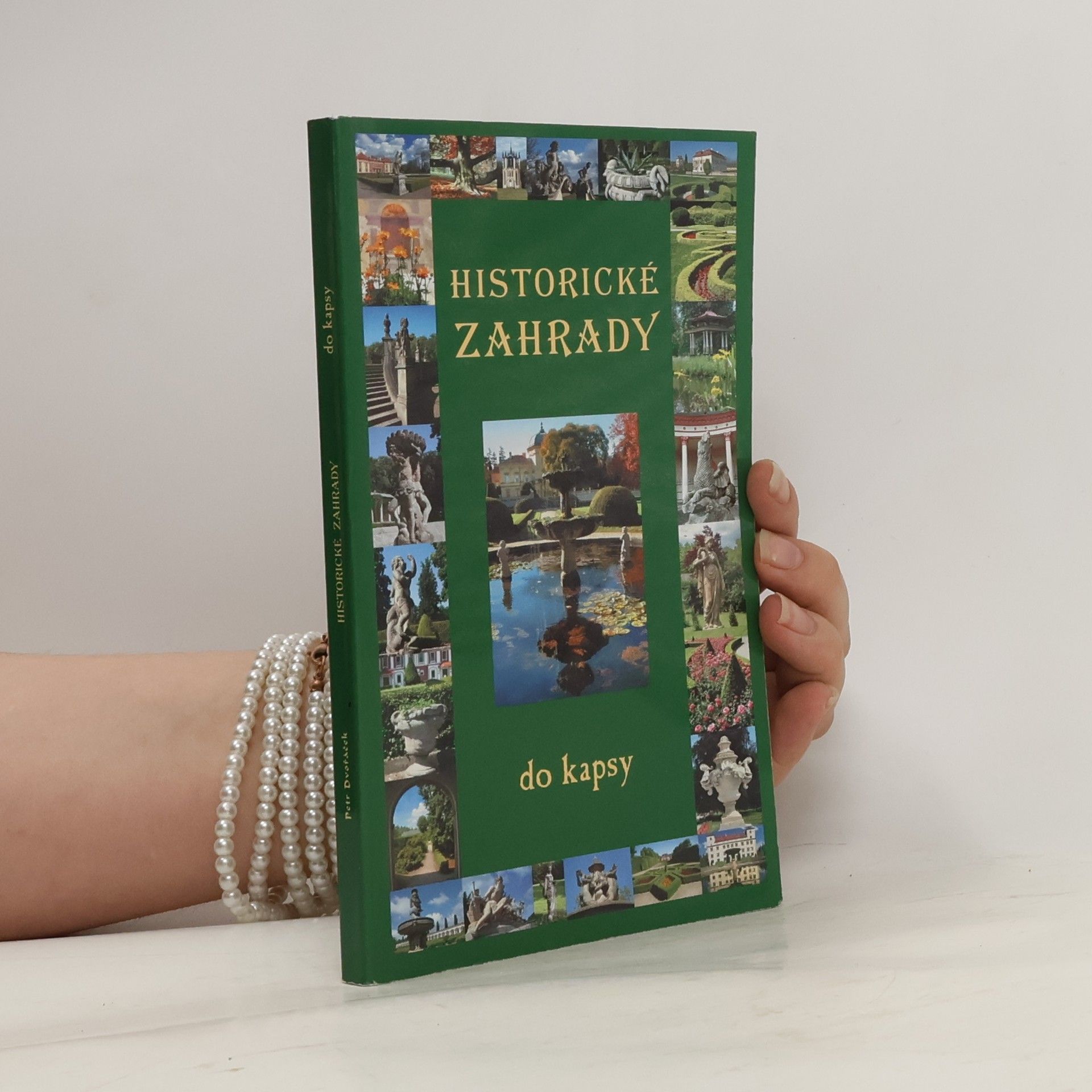 Petr Dvořáček Historické zahrady