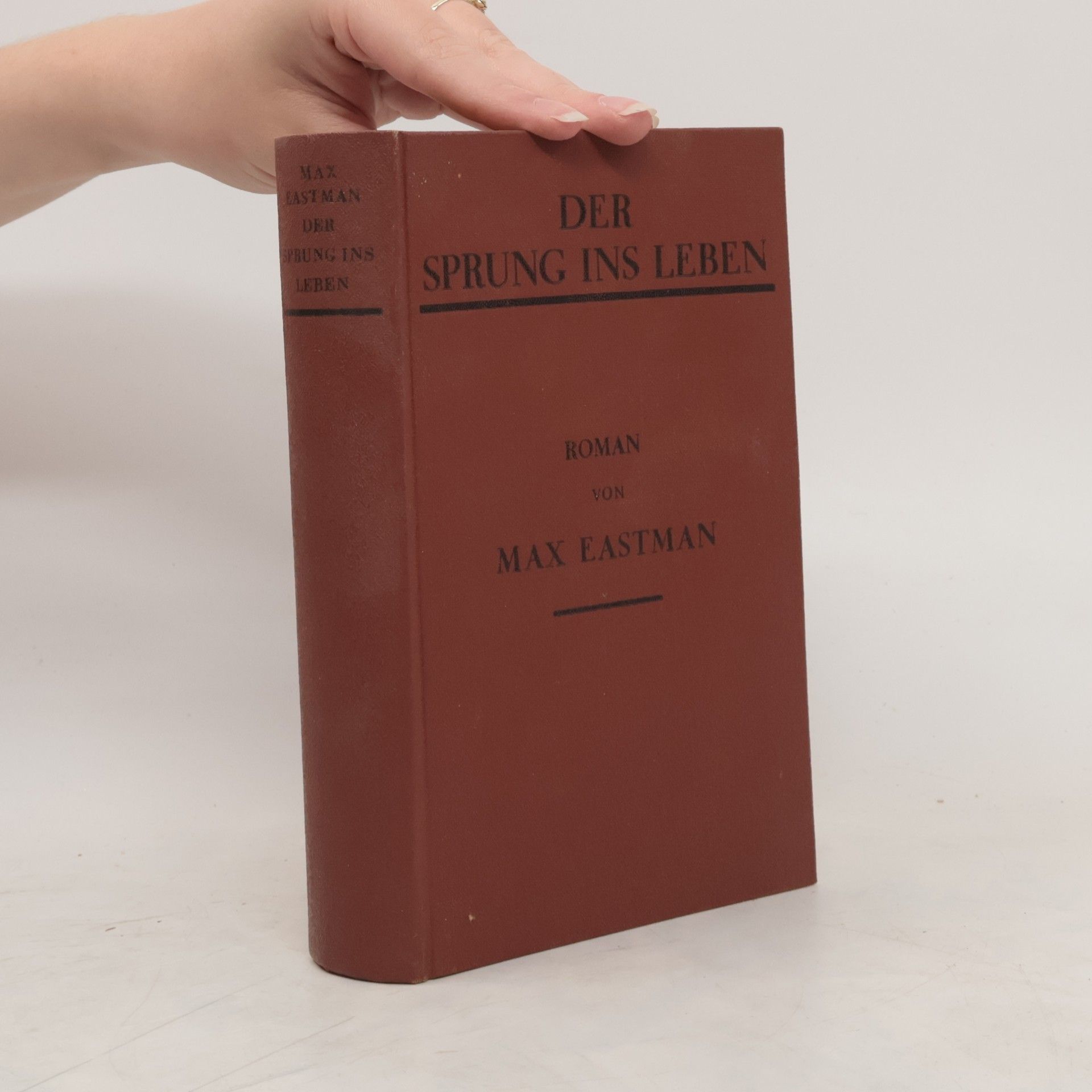 Max Eastman Der Sprung ins Leben