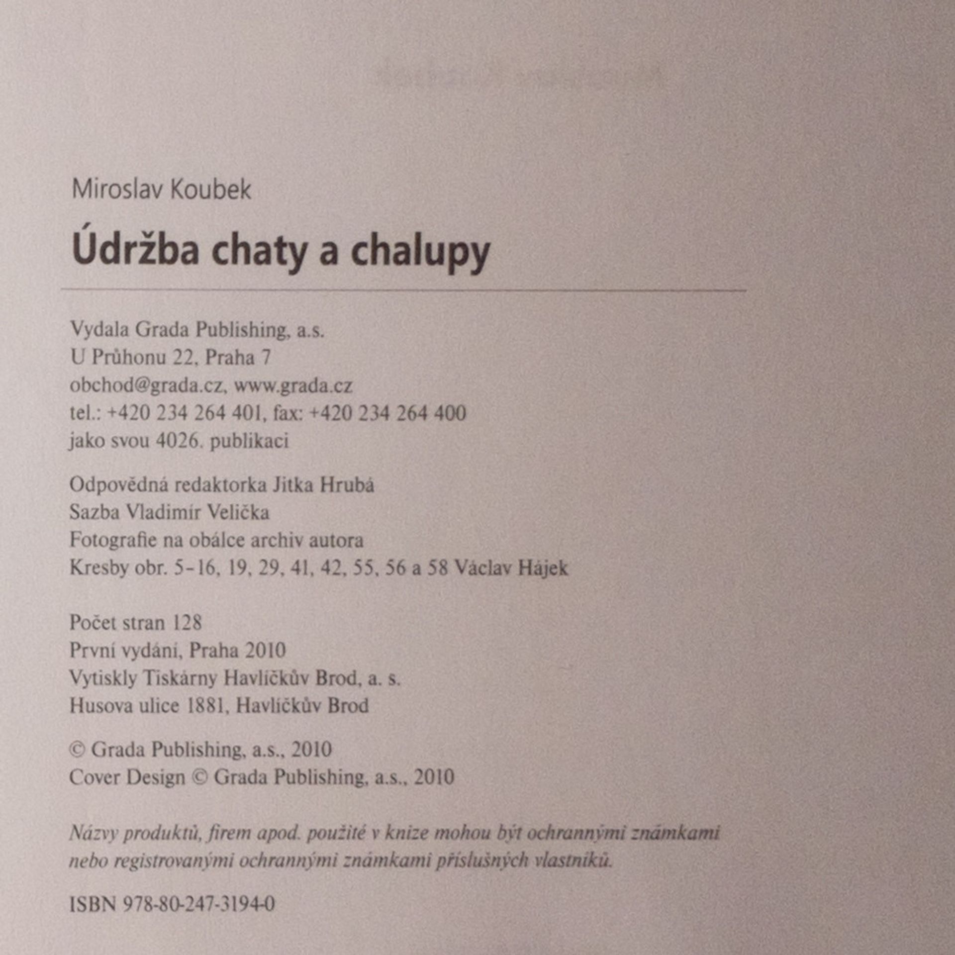 Miroslav Koubek Údržba chaty a chalupy