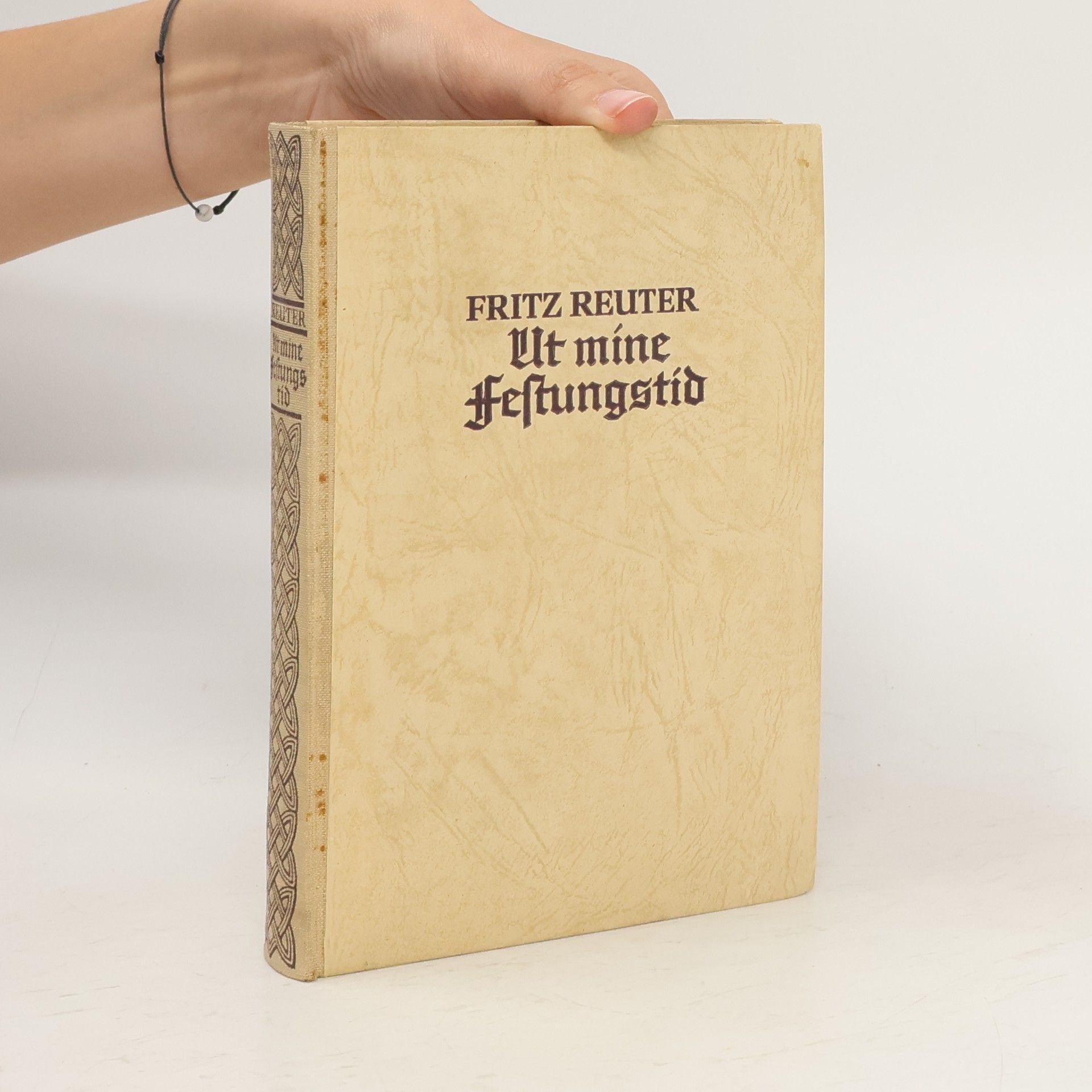 Fritz Reuter Ut mine Festungstid