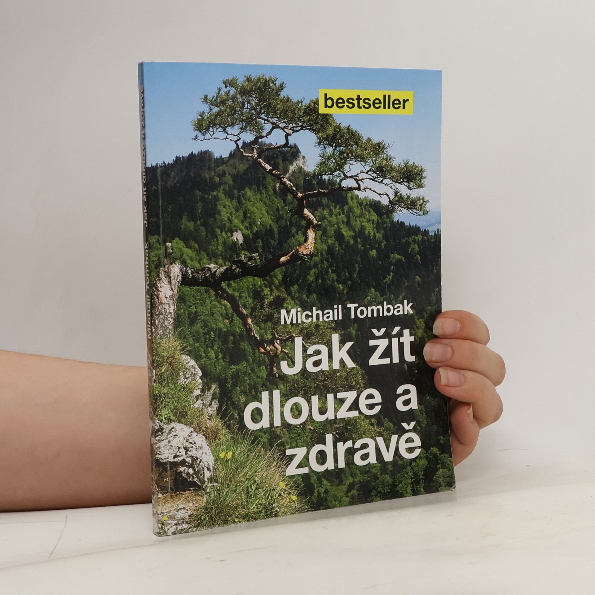 Michail Tombak Jak žít dlouze a zdravě