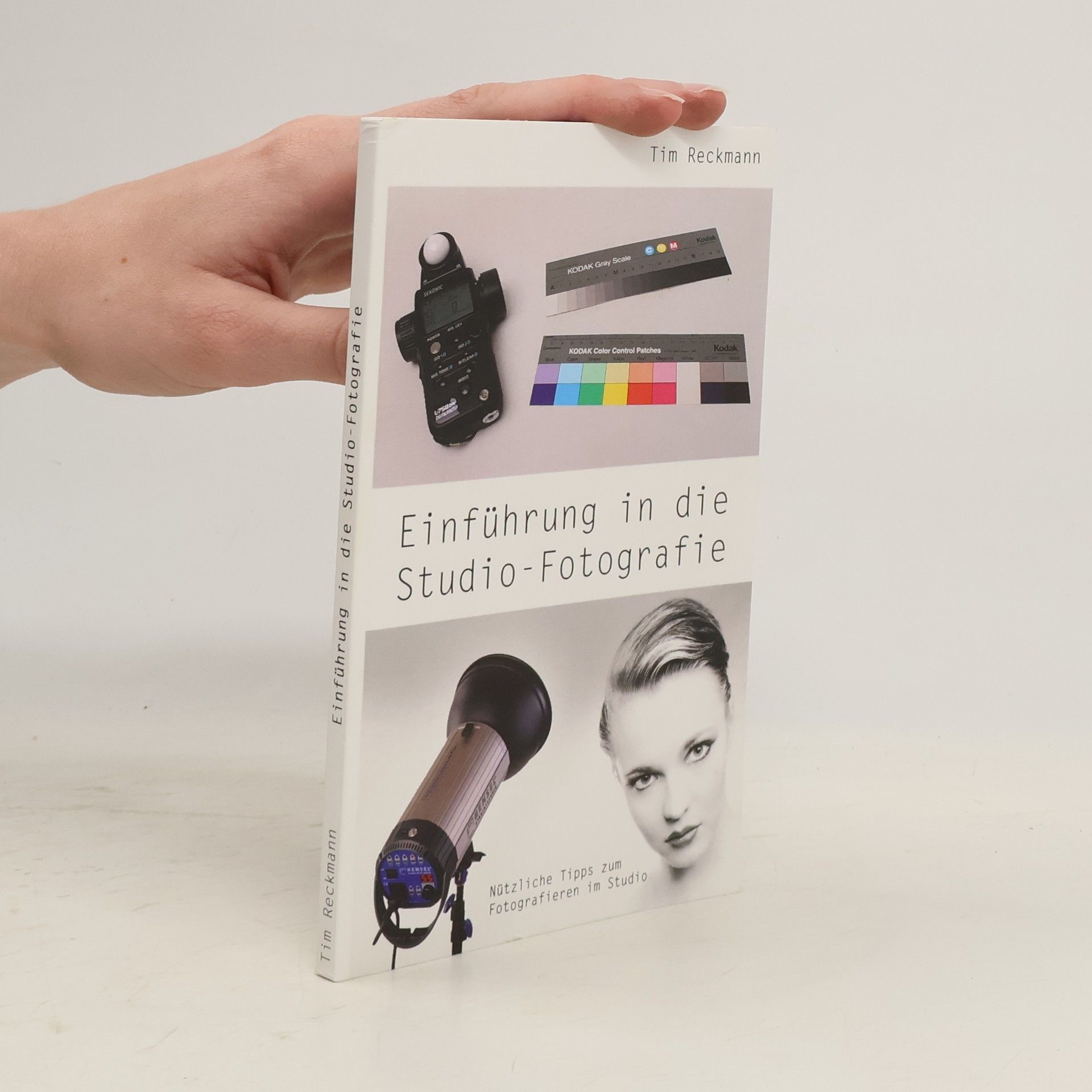 Tim Reckmann Einführung in die Studio-Fotografie