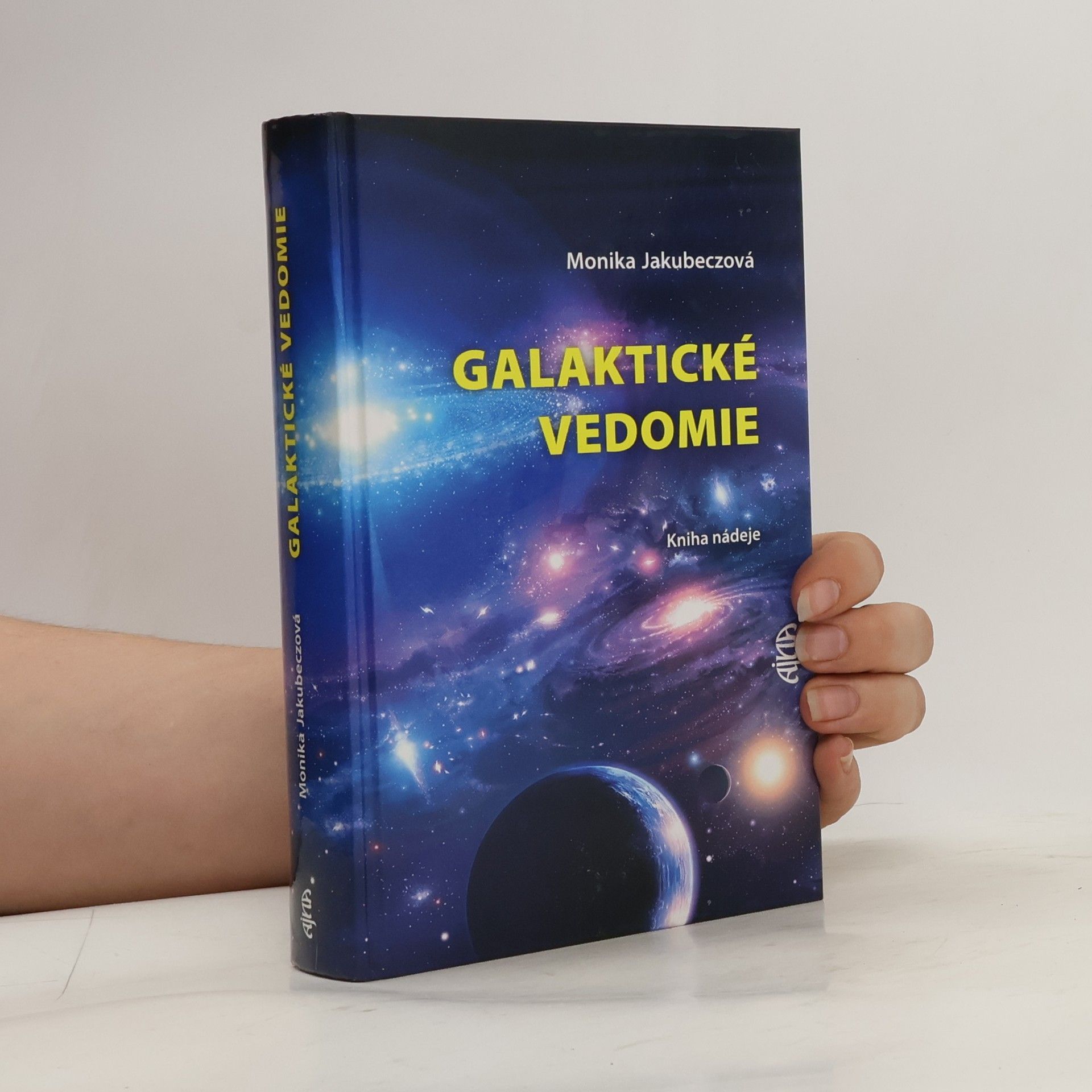 Jakubeczová Monika Galaktické vedomie