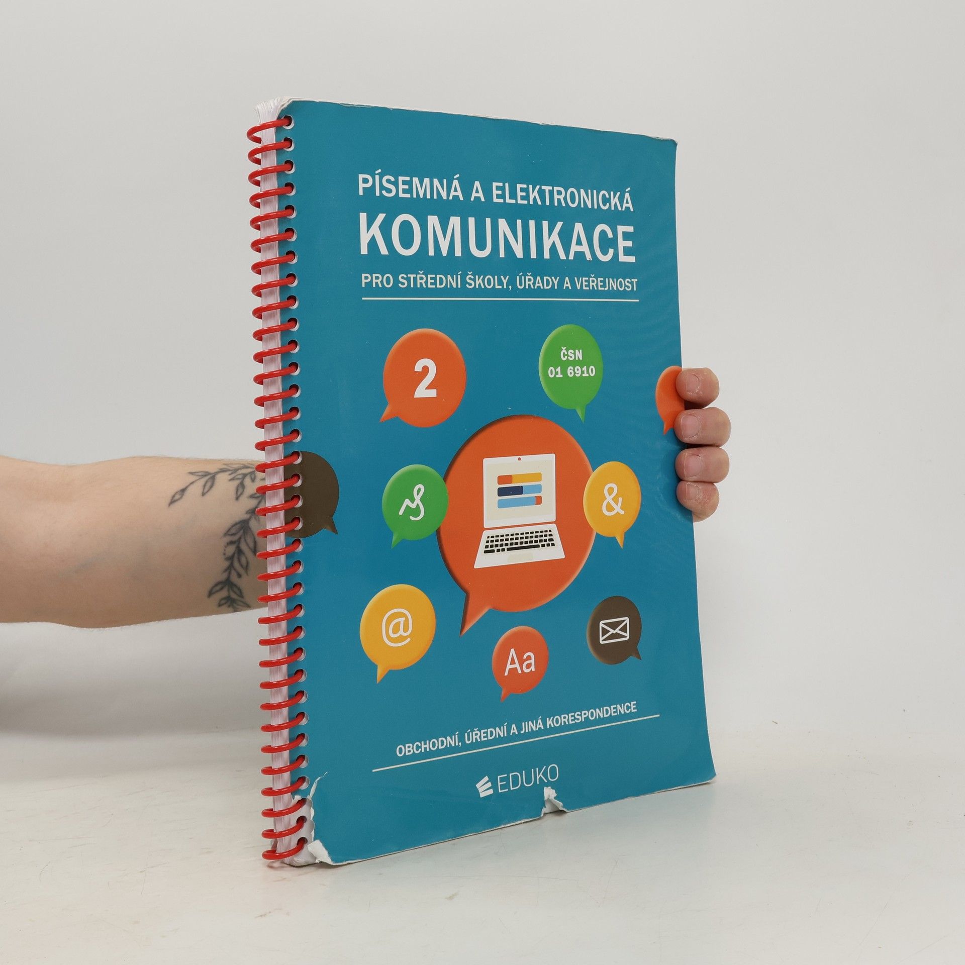 Alena Kocourková Písemná a elektronická komunikace pro střední školy, úřady a veřejnost