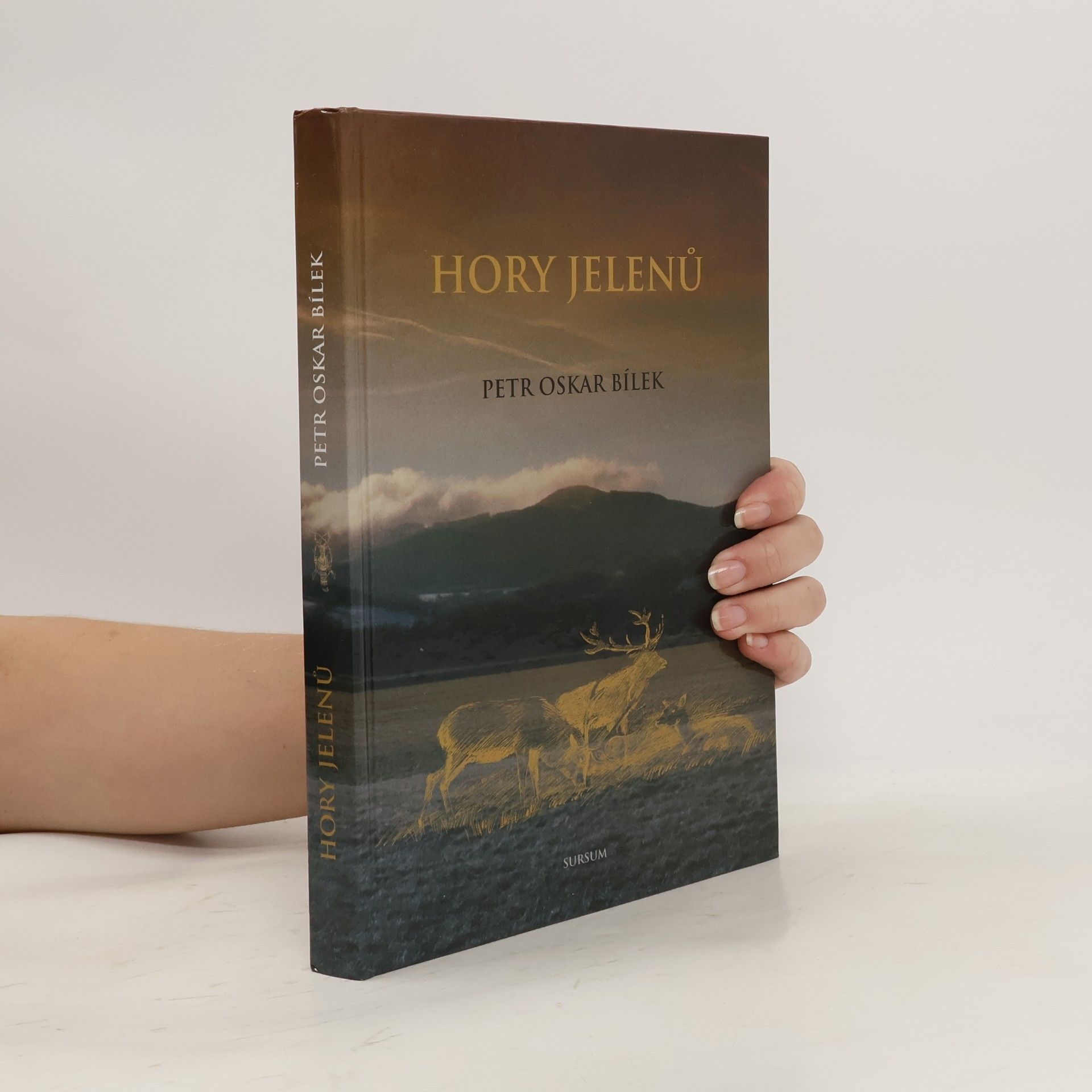 Petr Oskar Bílek Hory jelenů
