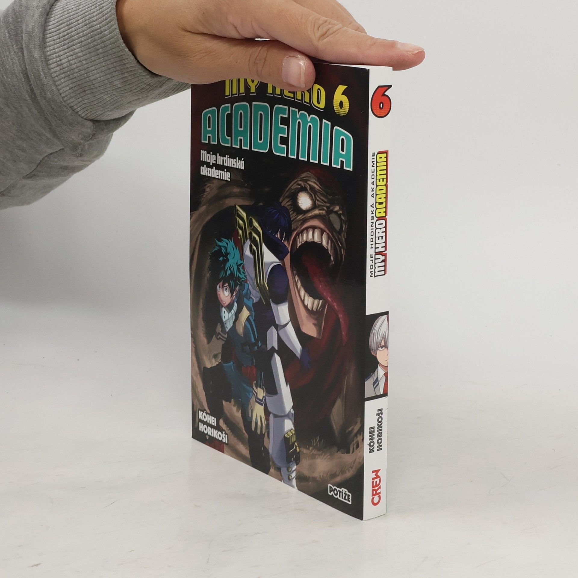 Kōhei Horikoshi My hero academia. Moje hrdinská akademie. Sv. 6, Potíže