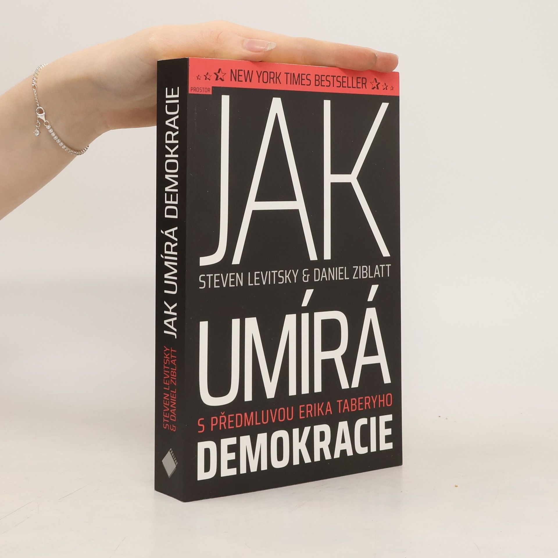 Steven Levitsky Jak umírá demokracie