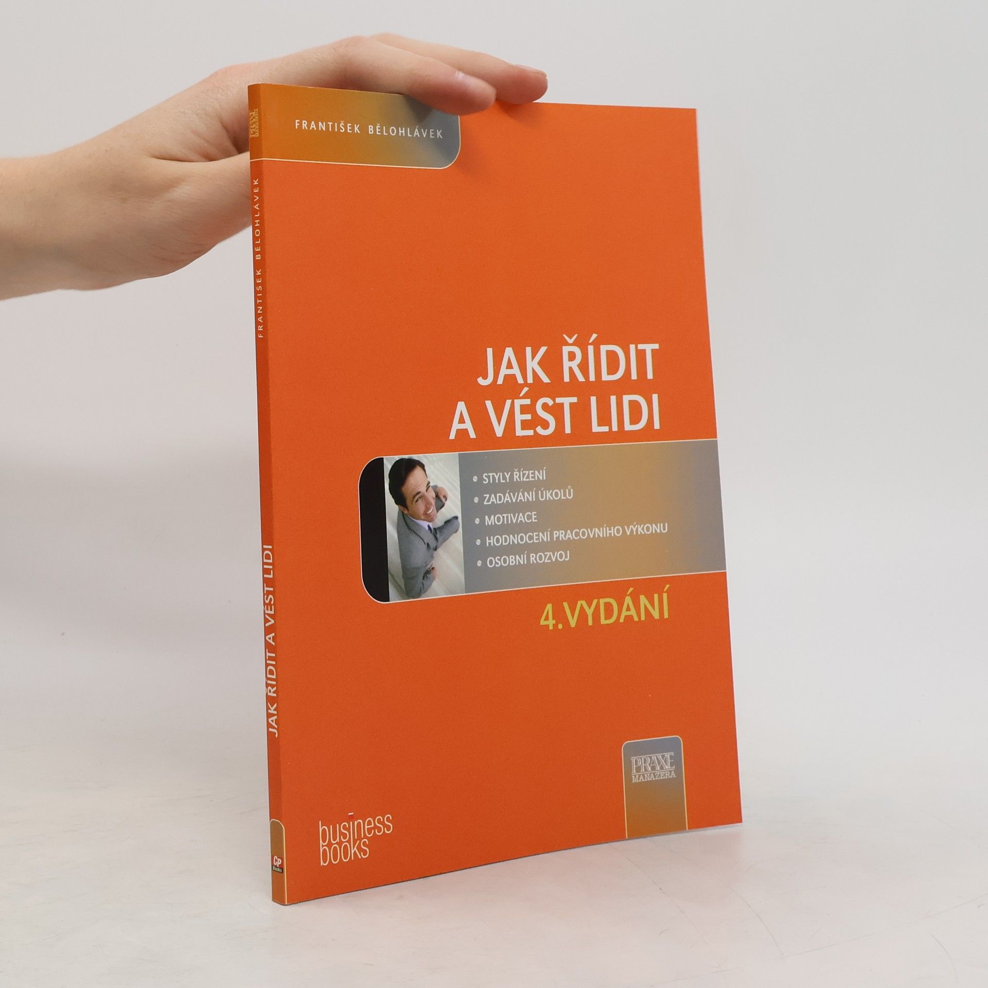 František Bělohlávek Jak řídit a vést lidi