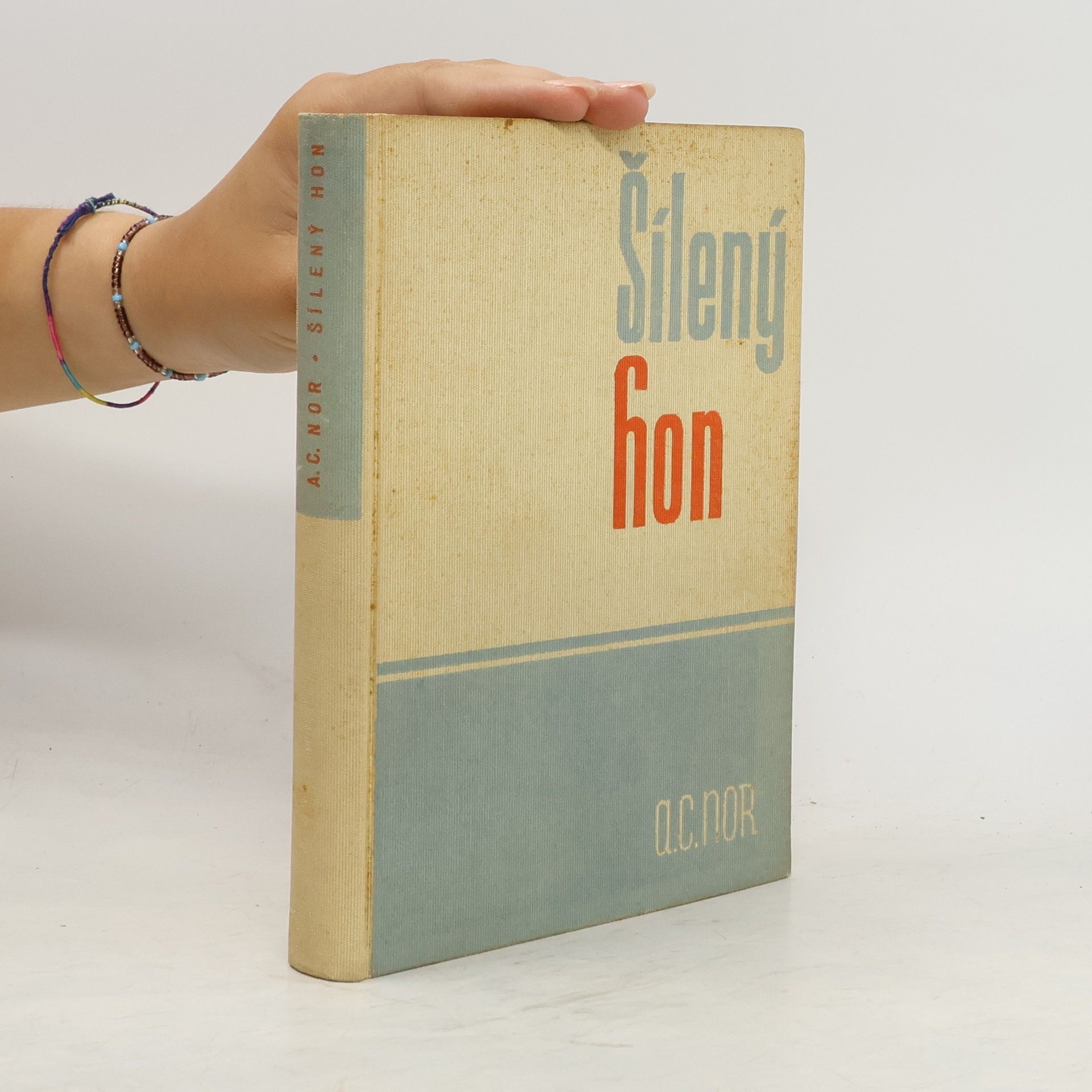 A. C. Nor Šílený hon