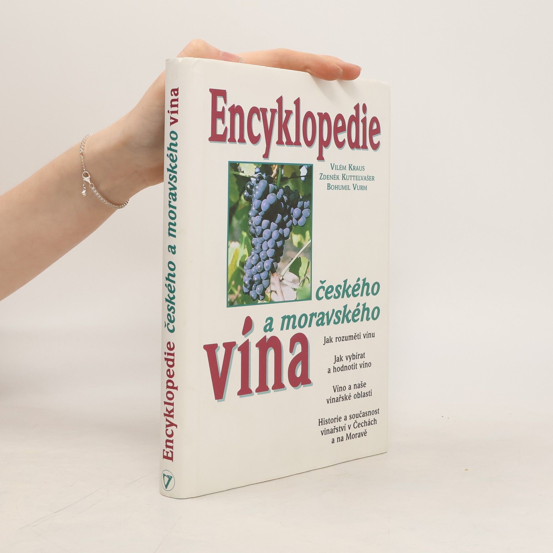 Vilém Kraus Encyklopedie českého a moravského vína