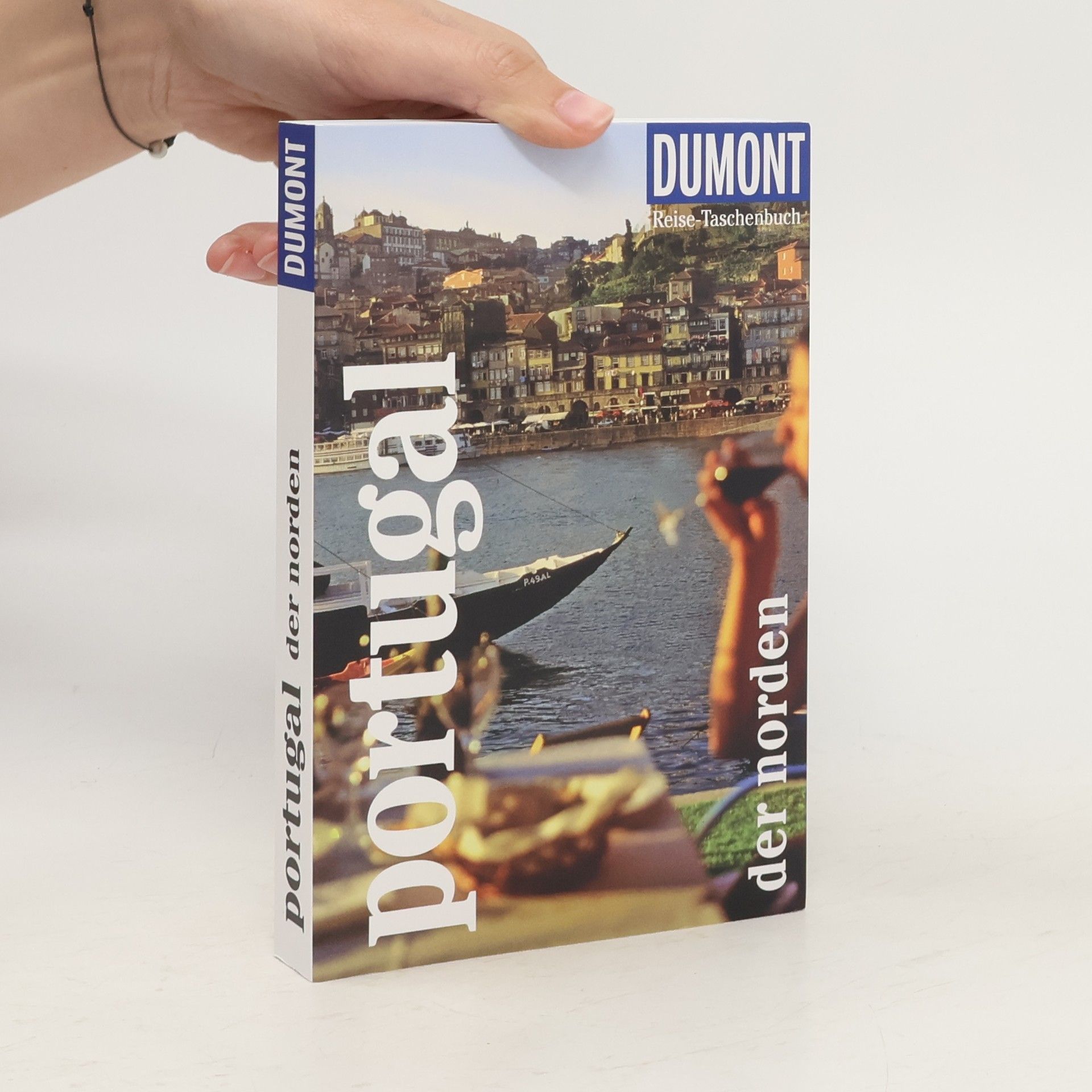 Jürgen Strohmaier DuMont Reise-Taschenbuch Reiseführer Portugal - der Norden
