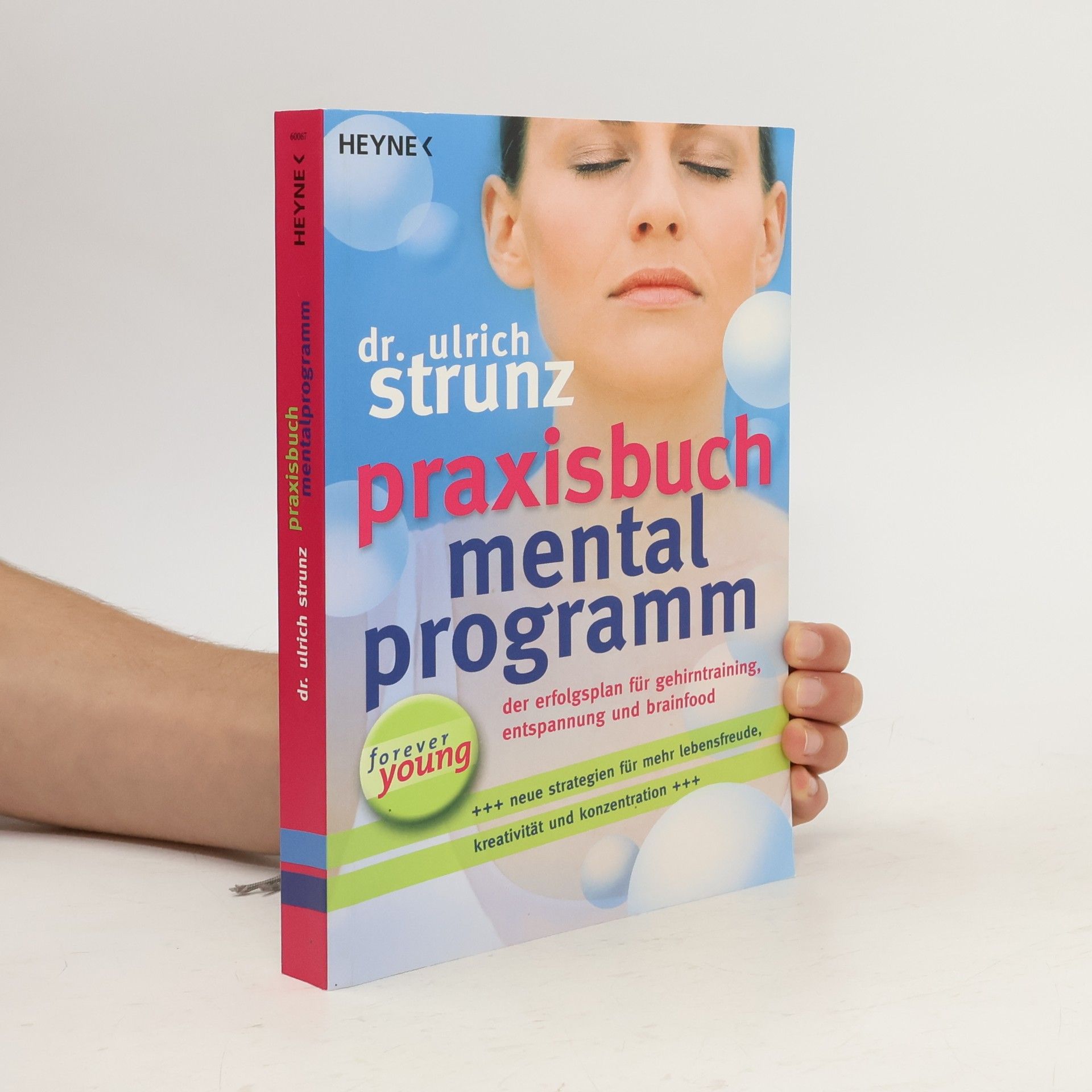 Ulrich Strunz Praxisbuch Mentalprogramm