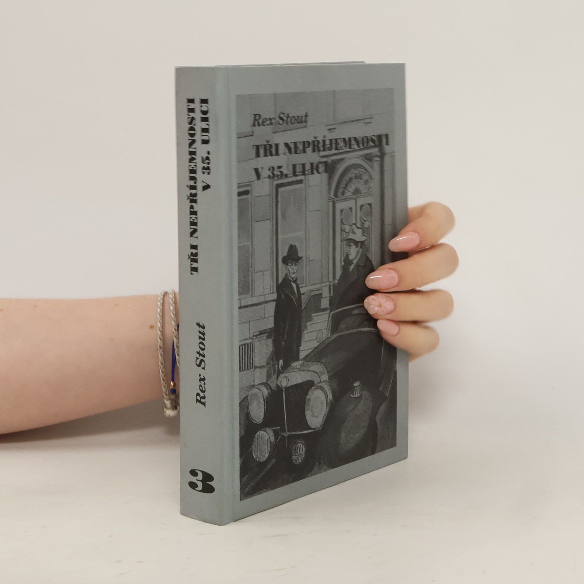 Rex Stout Tři nepříjemnosti v 35. ulici