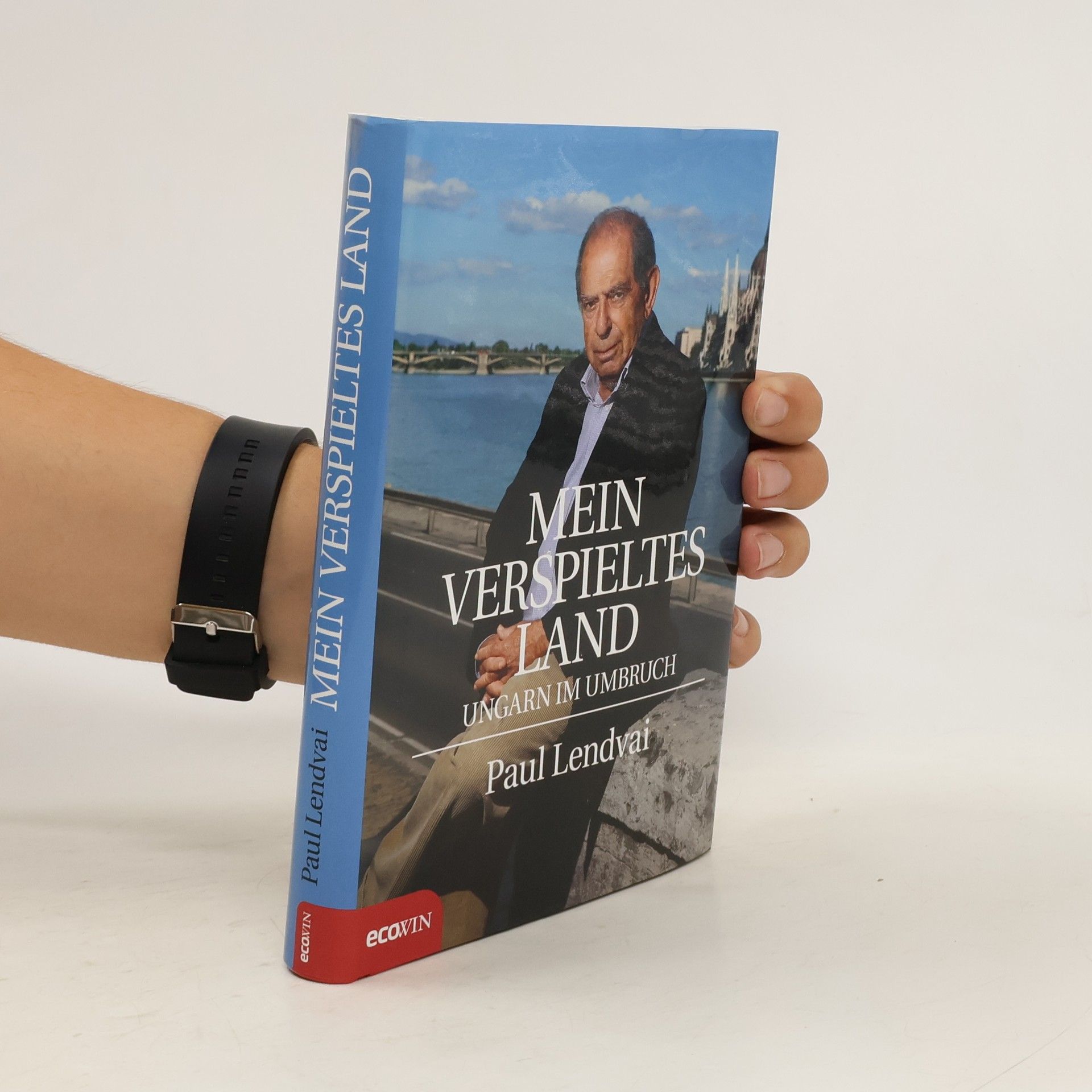 Paul Lendvai Mein verspieltes Land