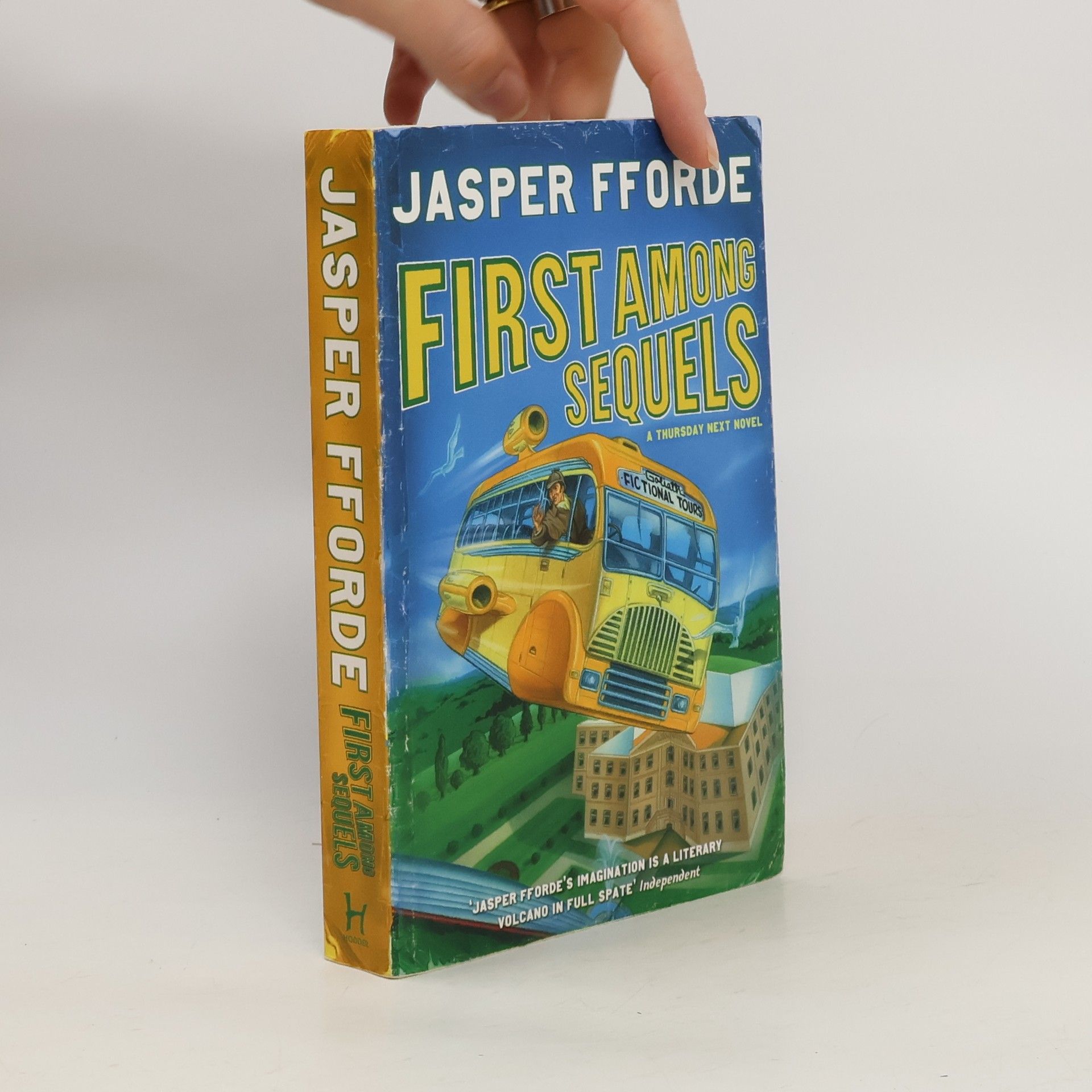 Jasper Fforde First Among Sequels