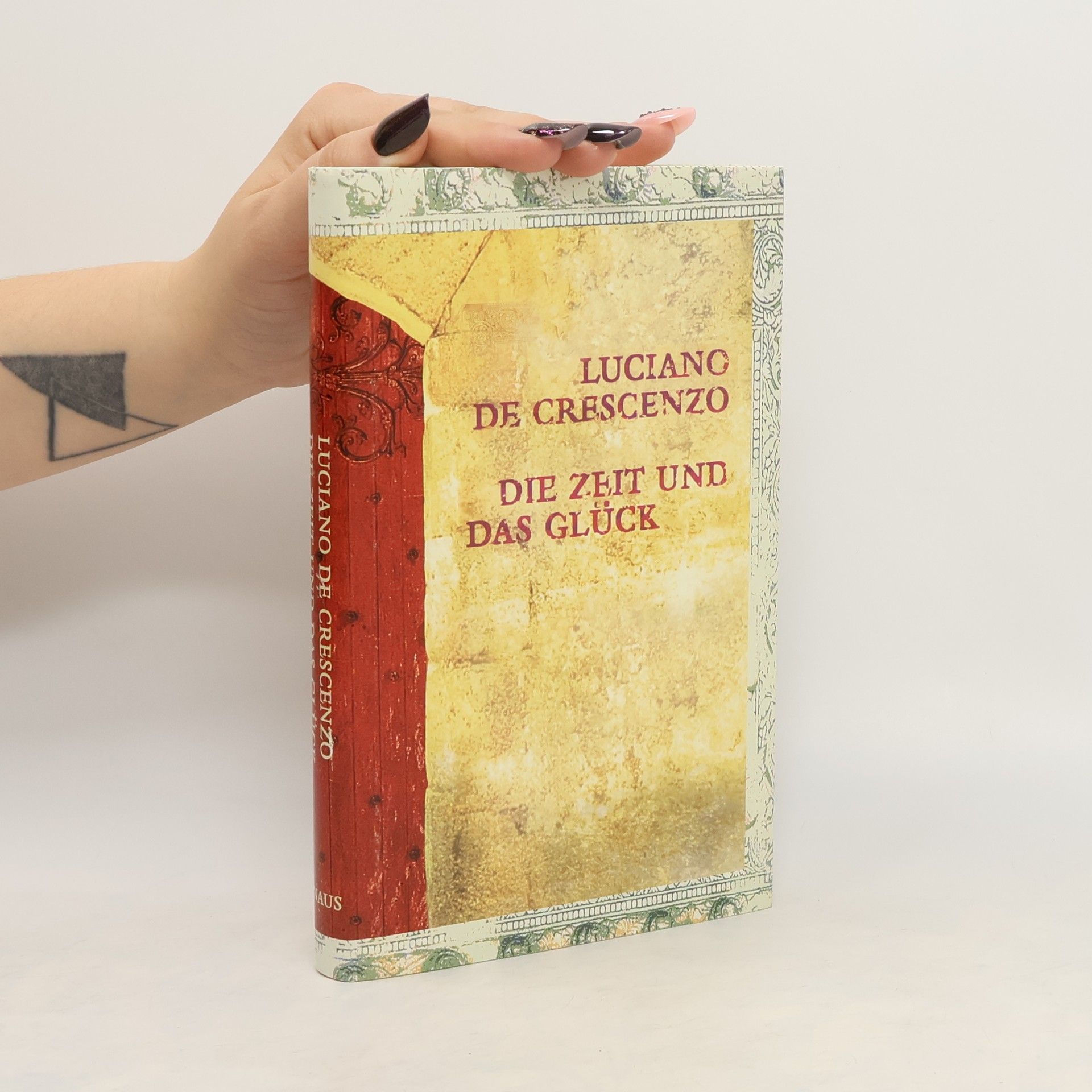 Luciano De Crescenzo Die Zeit und das Glück