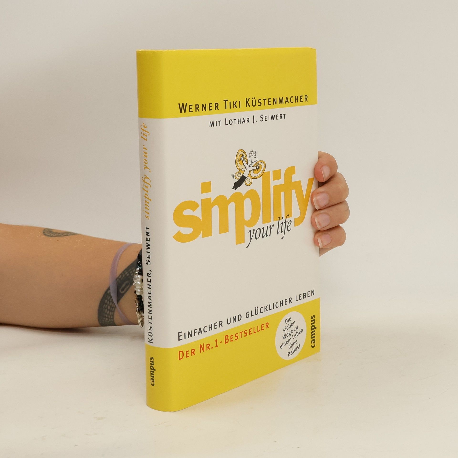 Werner Tiki Küstenmacher Simplify your life