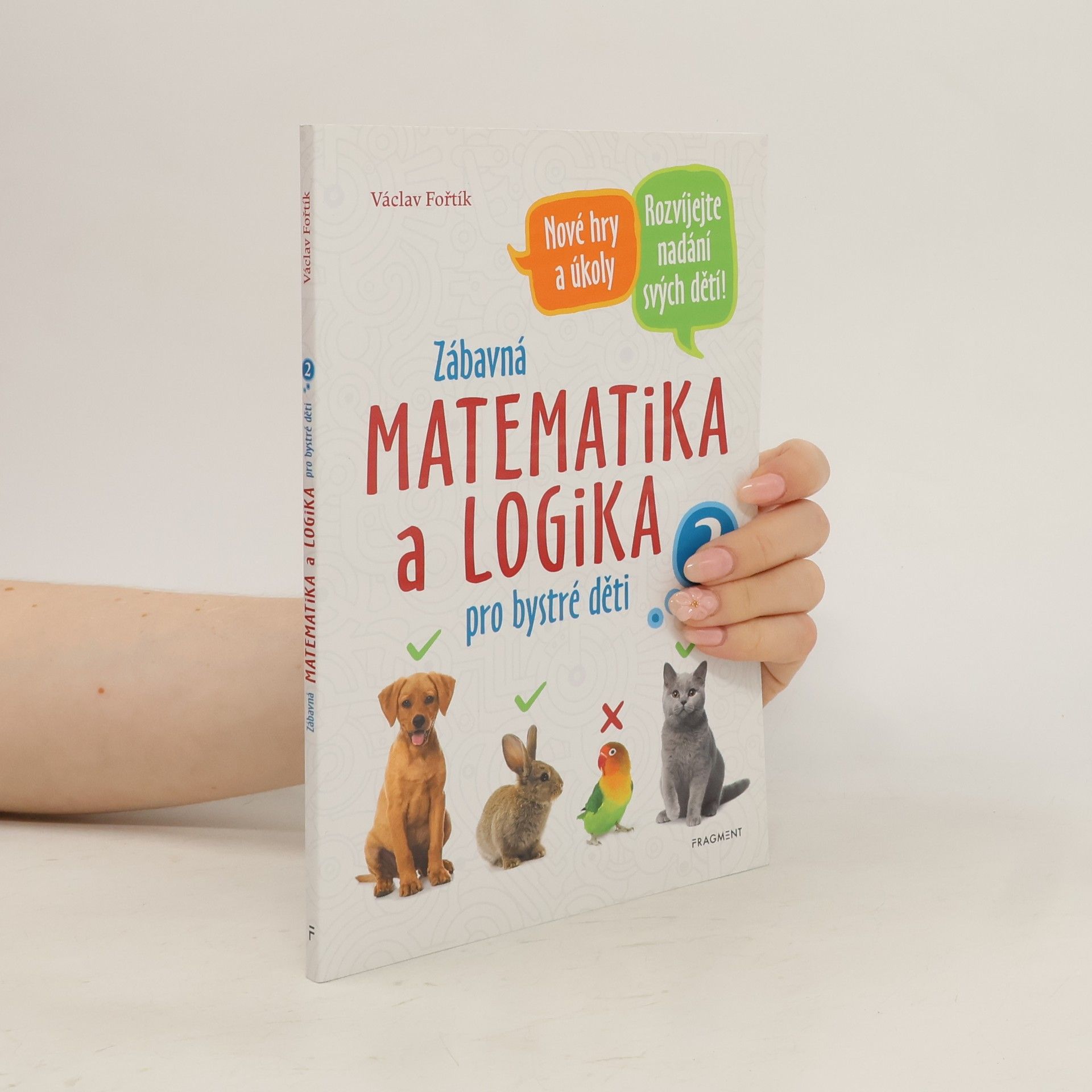 Václav Fořtík Zábavná matematika a logika pro bystré děti