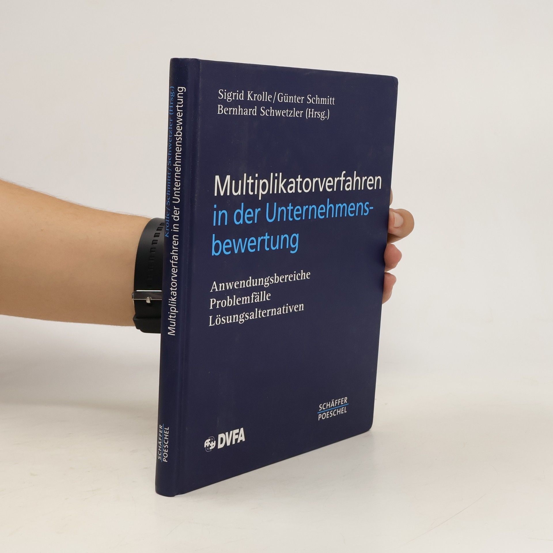 Sigrid Krolle Multiplikatorverfahren in der Unternehmensbewertung