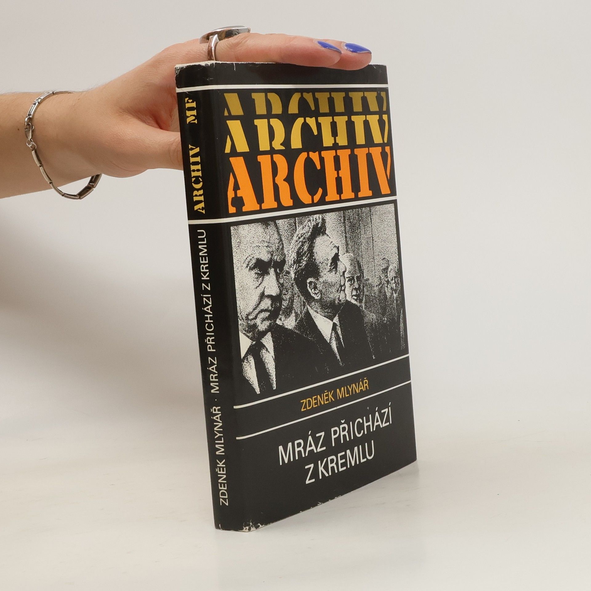 Zdeněk Mlynář Mráz přichází z Kremlu