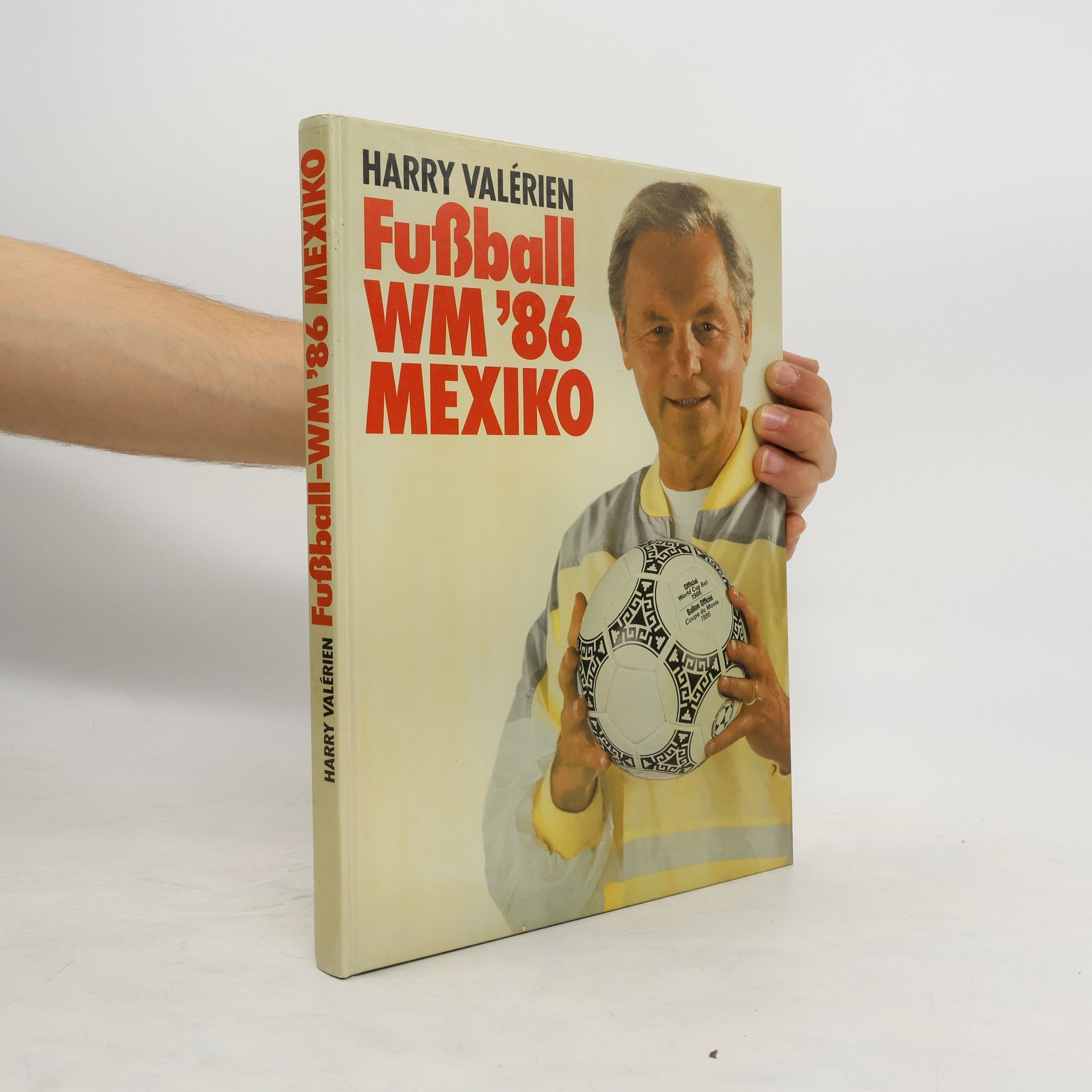 Harry Valerien Fußball WM'86 Mexiko