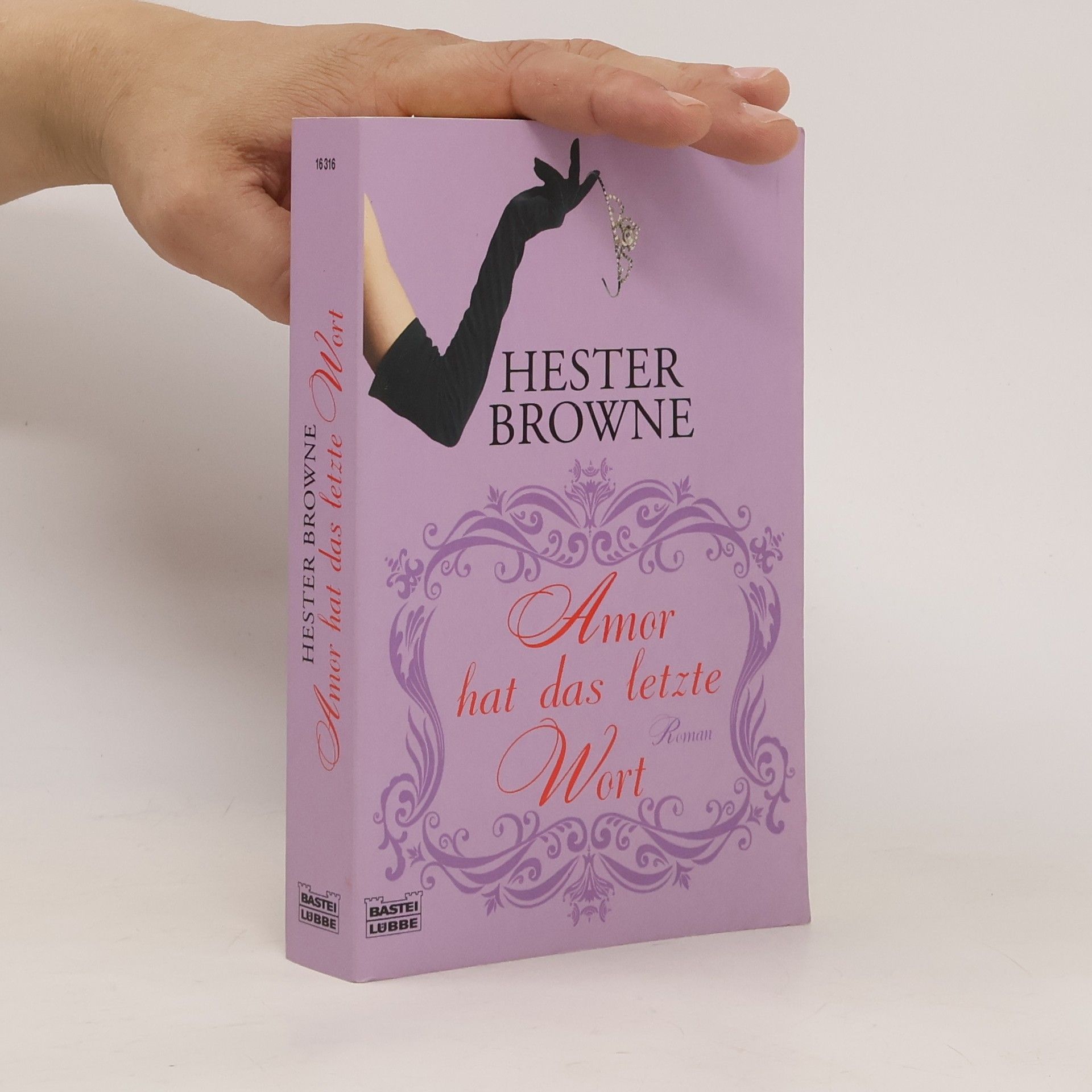 Hester Browne Amor hat das letzte Wort. Roman