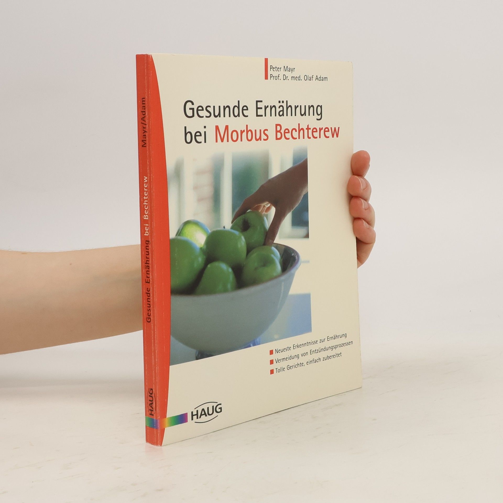Klaus-Peter Mayr Gesunde Ernährung bei Morbus Bechterew