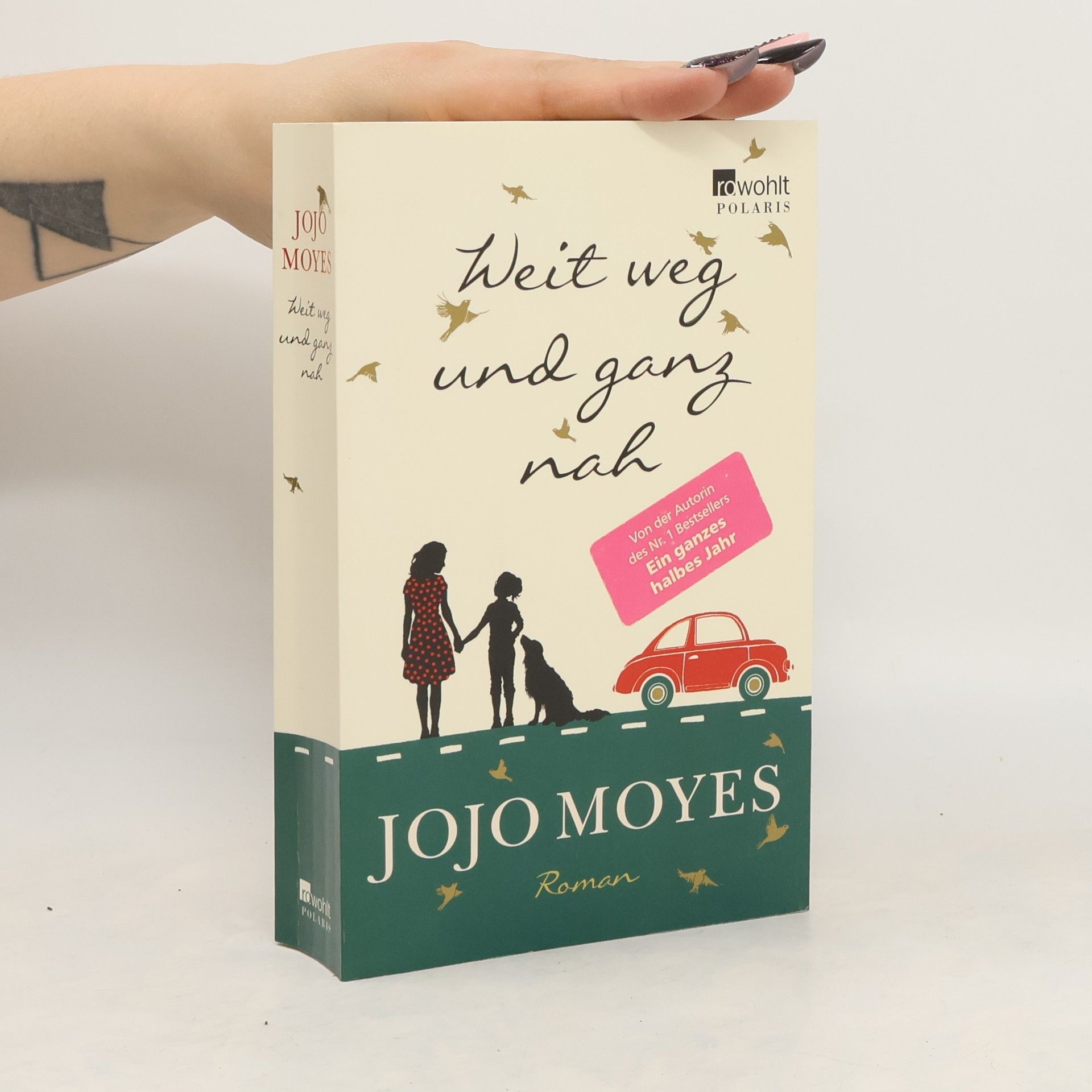 Jojo Moyes Weit weg und ganz nah
