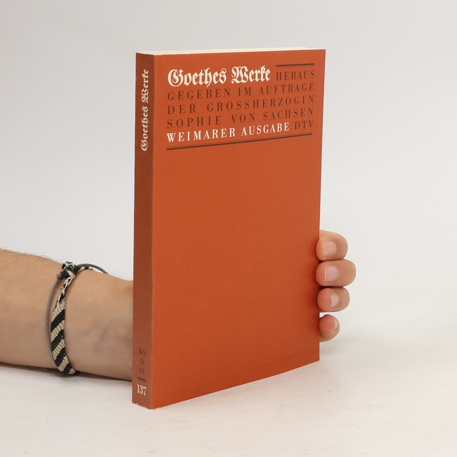 Johann Wolfgang von Goethe Goethes Werke 137