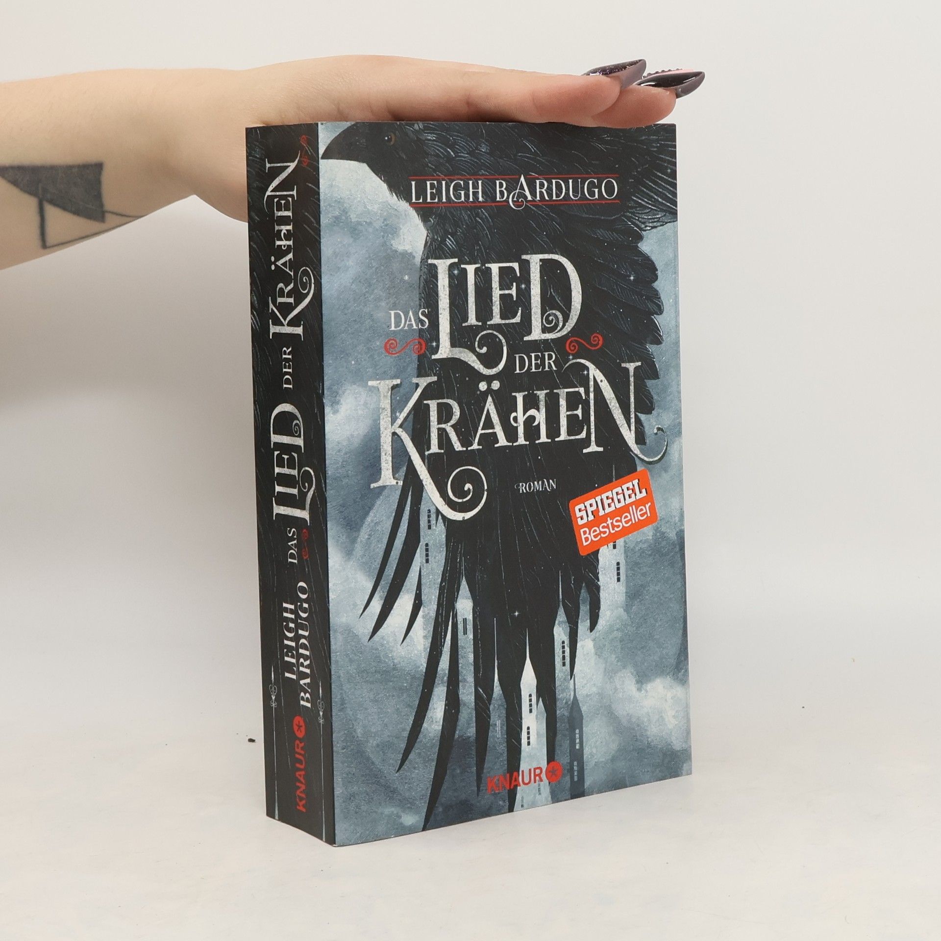 Leigh Bardugo Das Lied der Krähen