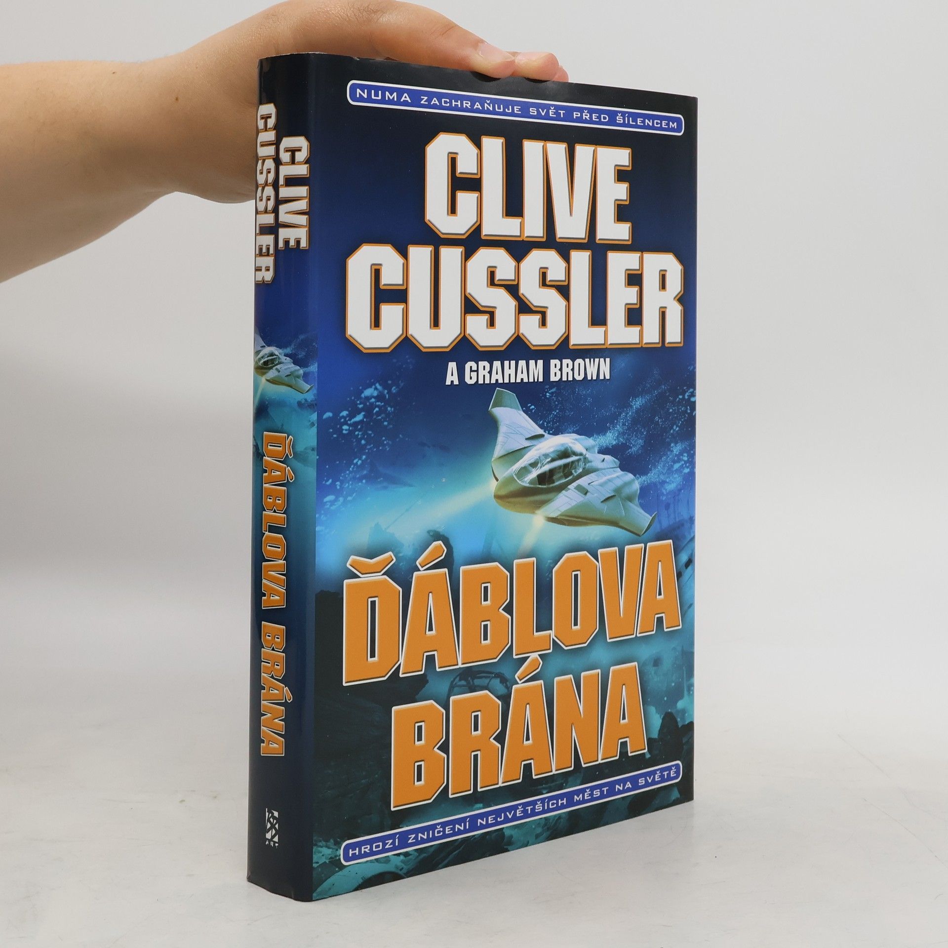 Clive Cussler Ďáblova brána: Román z řady Akta Numa