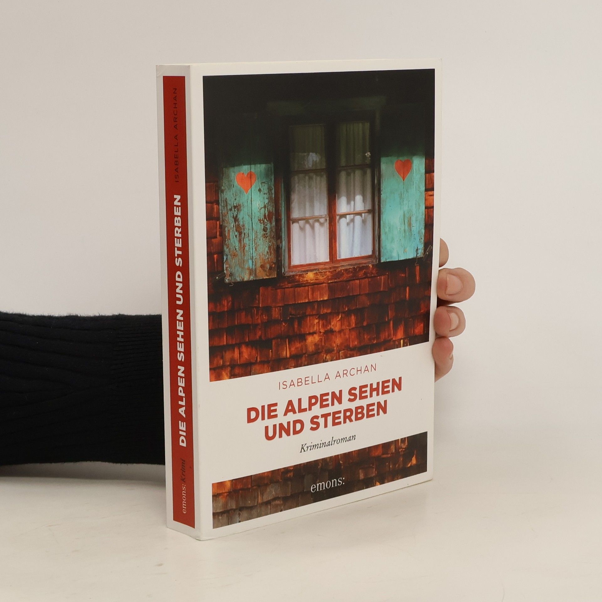 Isabella Archan Die Alpen sehen und sterben