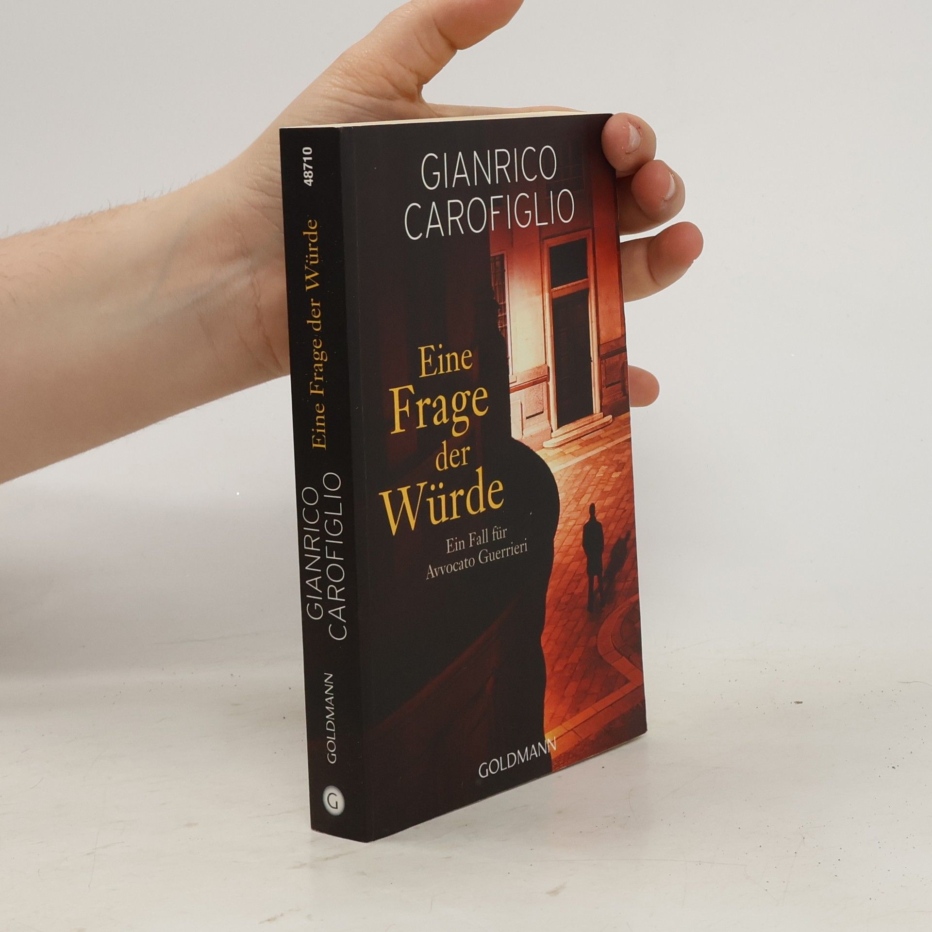 Gianrico Carofiglio Eine Frage der Würde