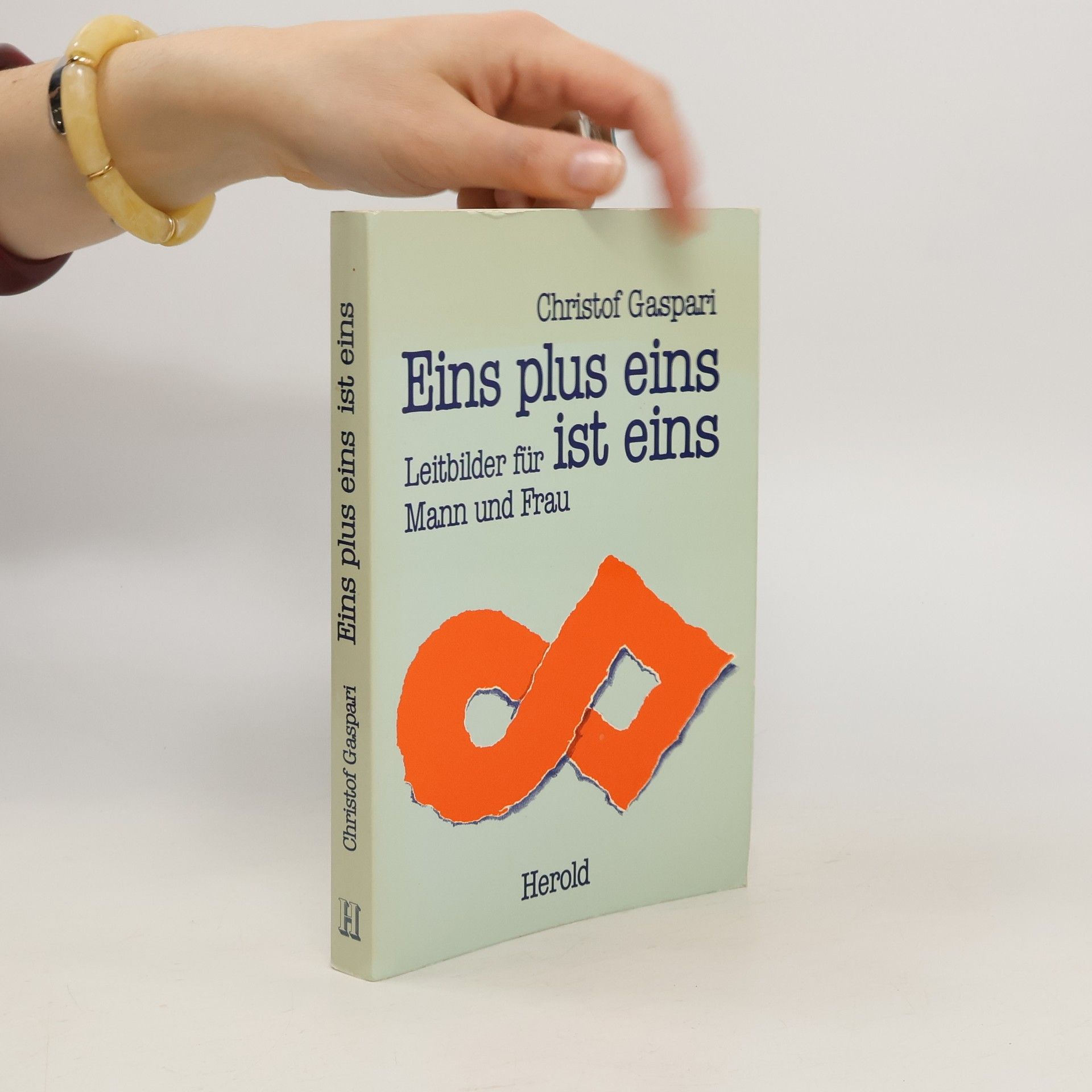 Christof Gaspari Eins plus eins ist eins