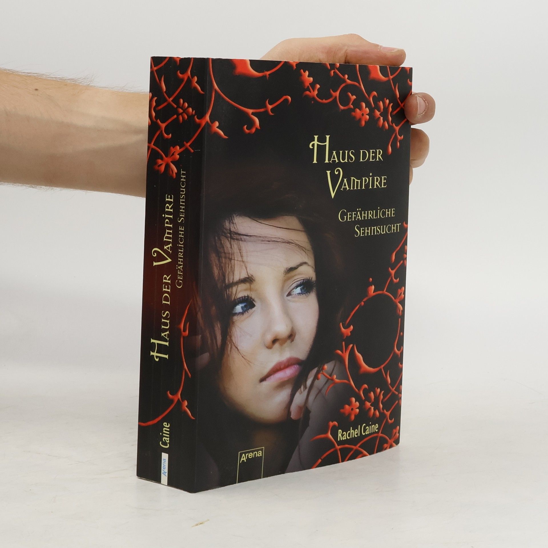 Rachel Caine Gefährliche Sehnsucht. Haus der Vampire