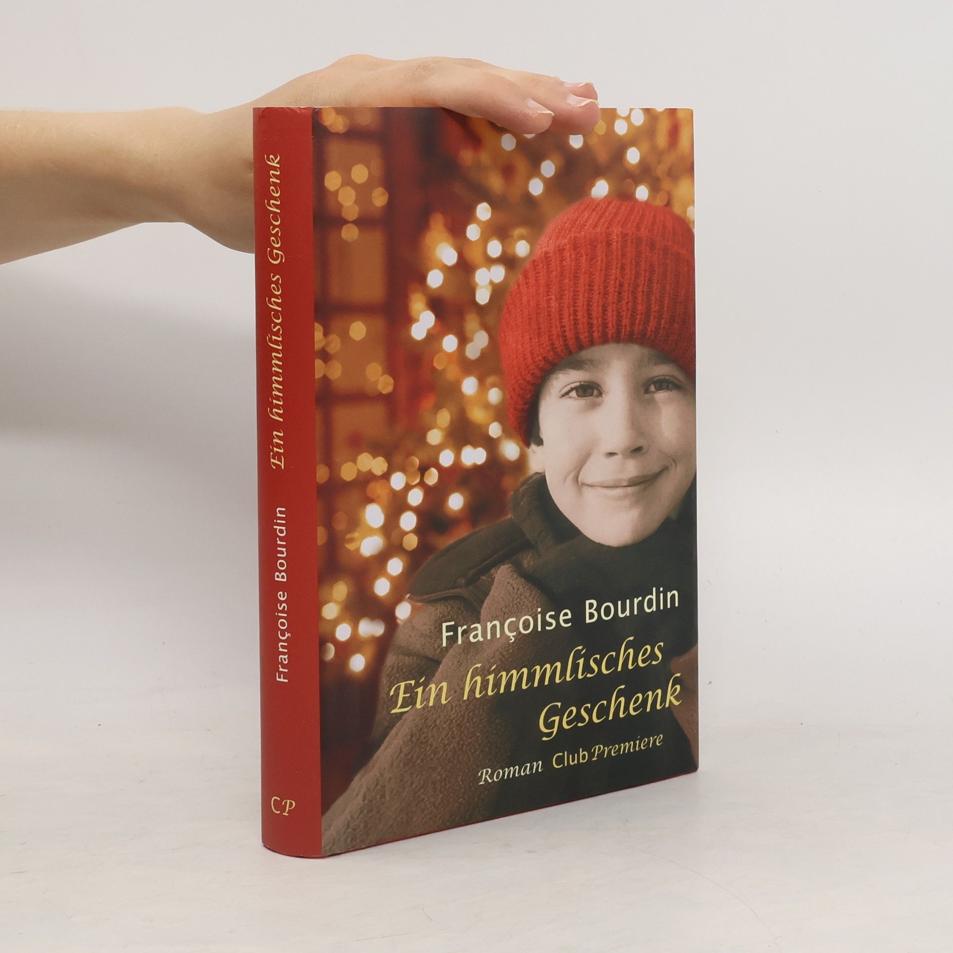 Françoise Bourdin Ein himmlisches Geschenk