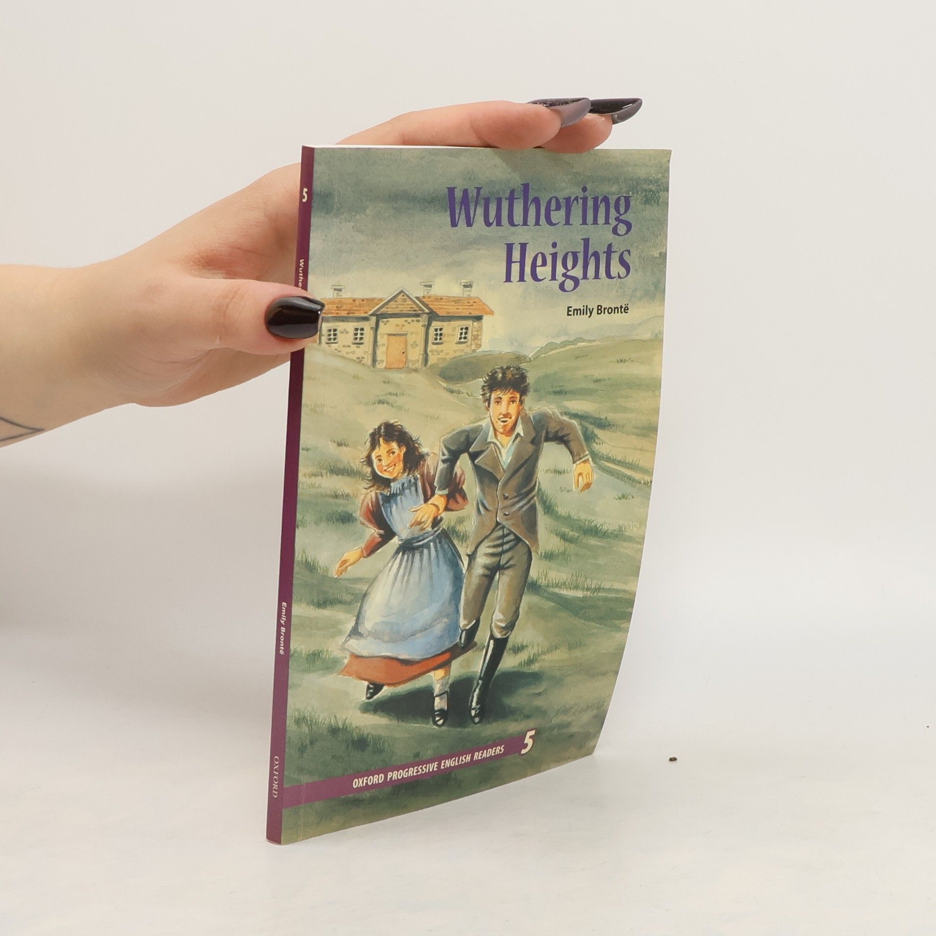 Emily Brontë Oxford Progressive English Readers: Grade 5: Wuthering Heights