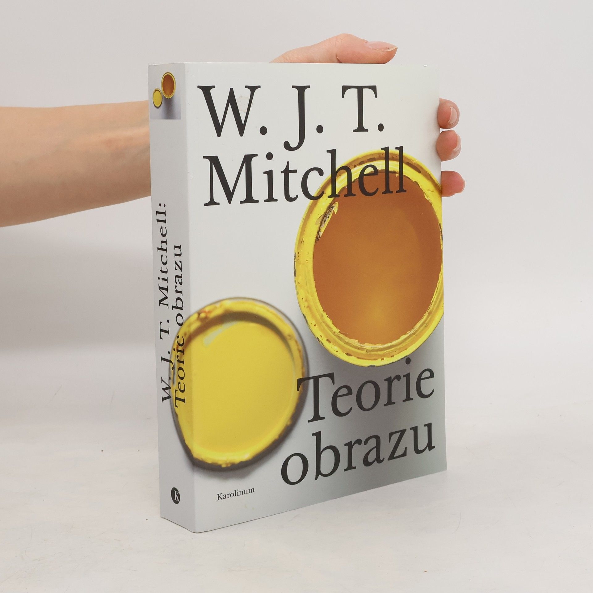 W. J. T. (William John Thomas) Mitchell Teorie obrazu: Eseje o verbální a vizuální reprezentaci