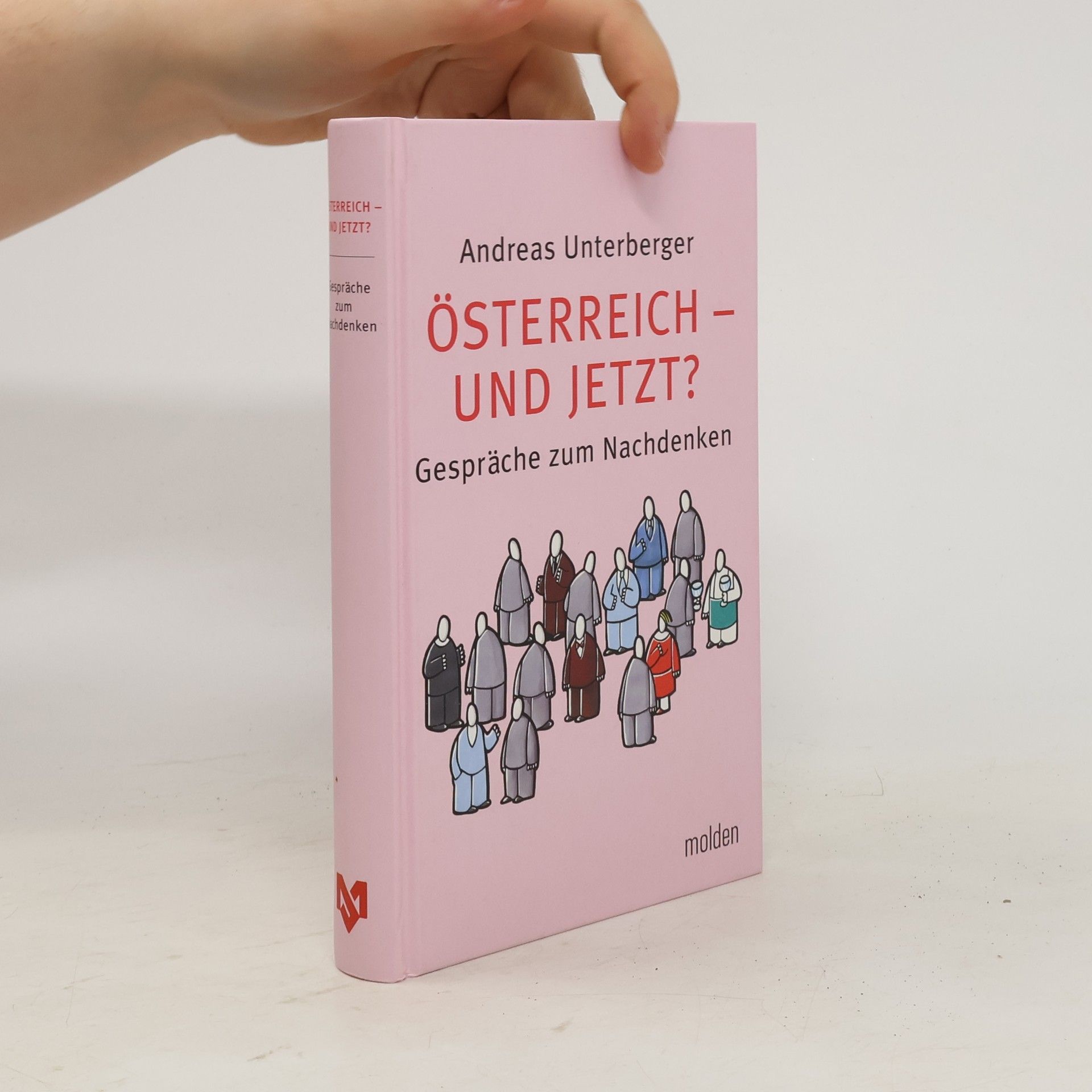 Andreas Unterberger Österreich - und jetzt?