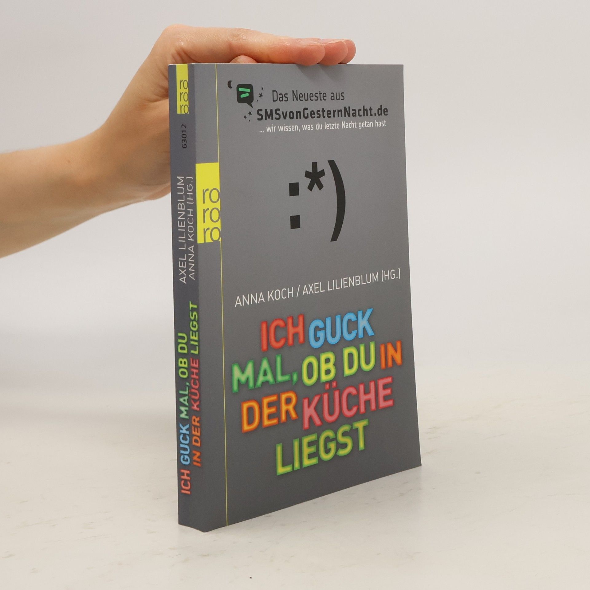 Anna Koch Ich guck mal, ob du in der Küche liegst