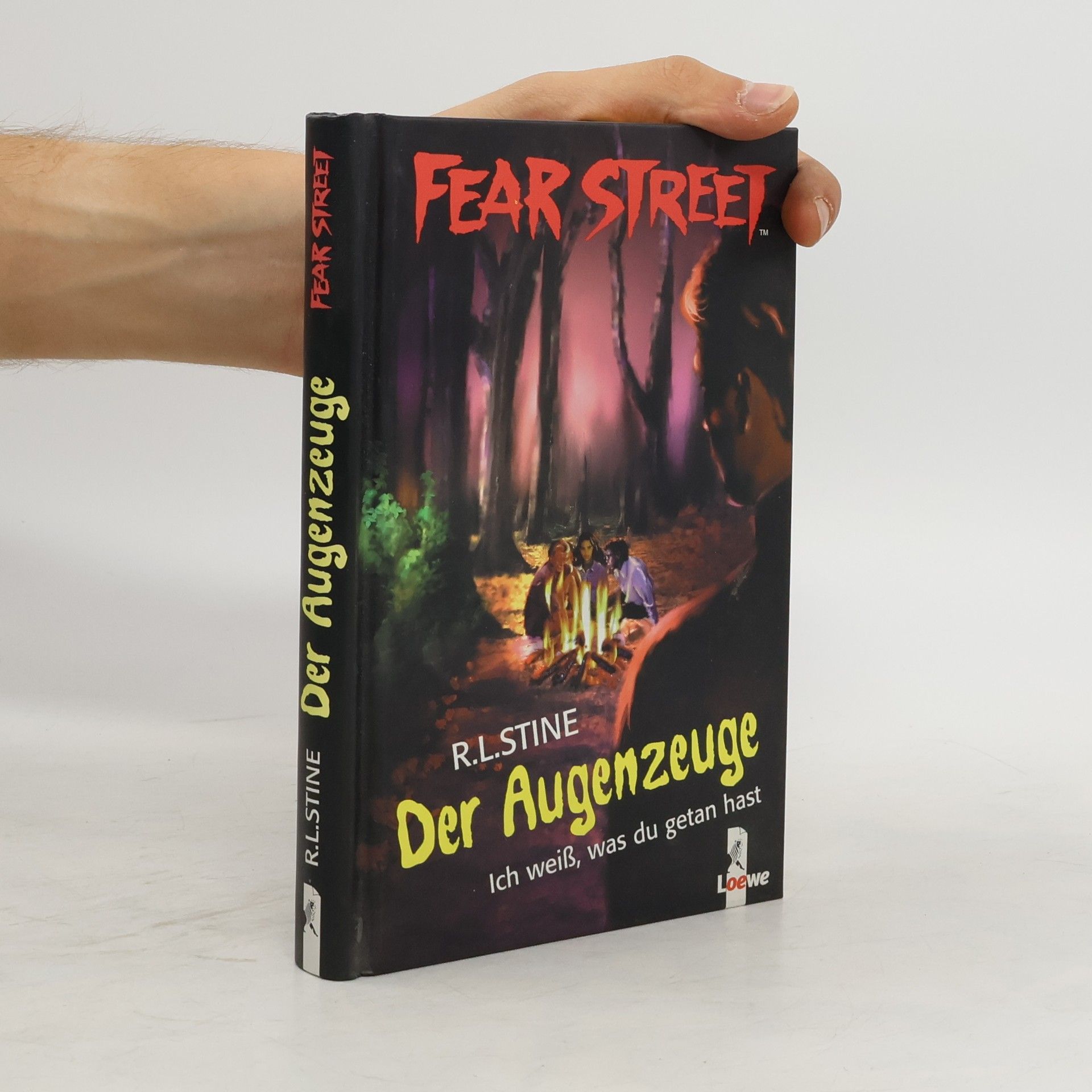R. L. Stine Fear Street. Der Augenzeuge. Ich weiss, was du getan hast