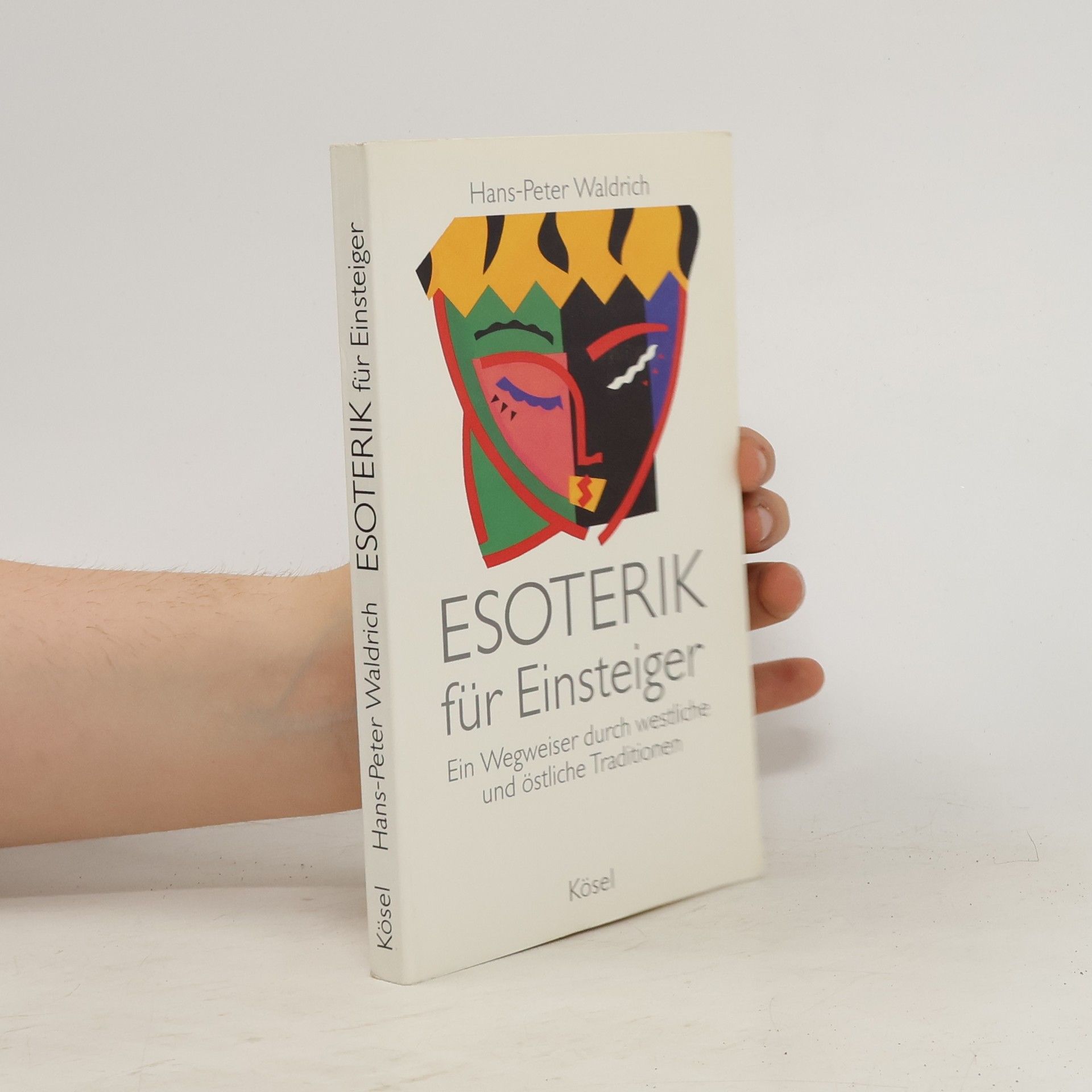 Hans Peter Waldrich Esoterik für Einsteiger